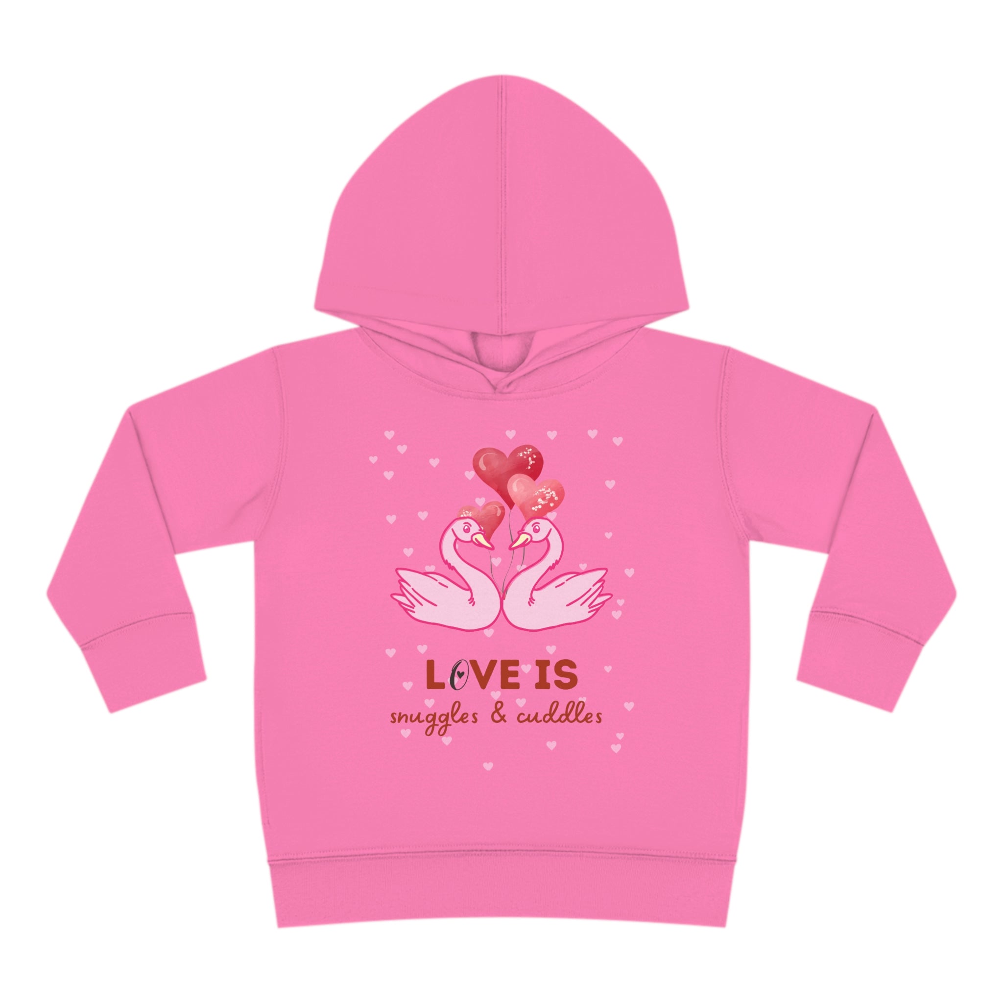 Love Is Snuggle & Cuddles Toddler Pullover Fleece Hoodie