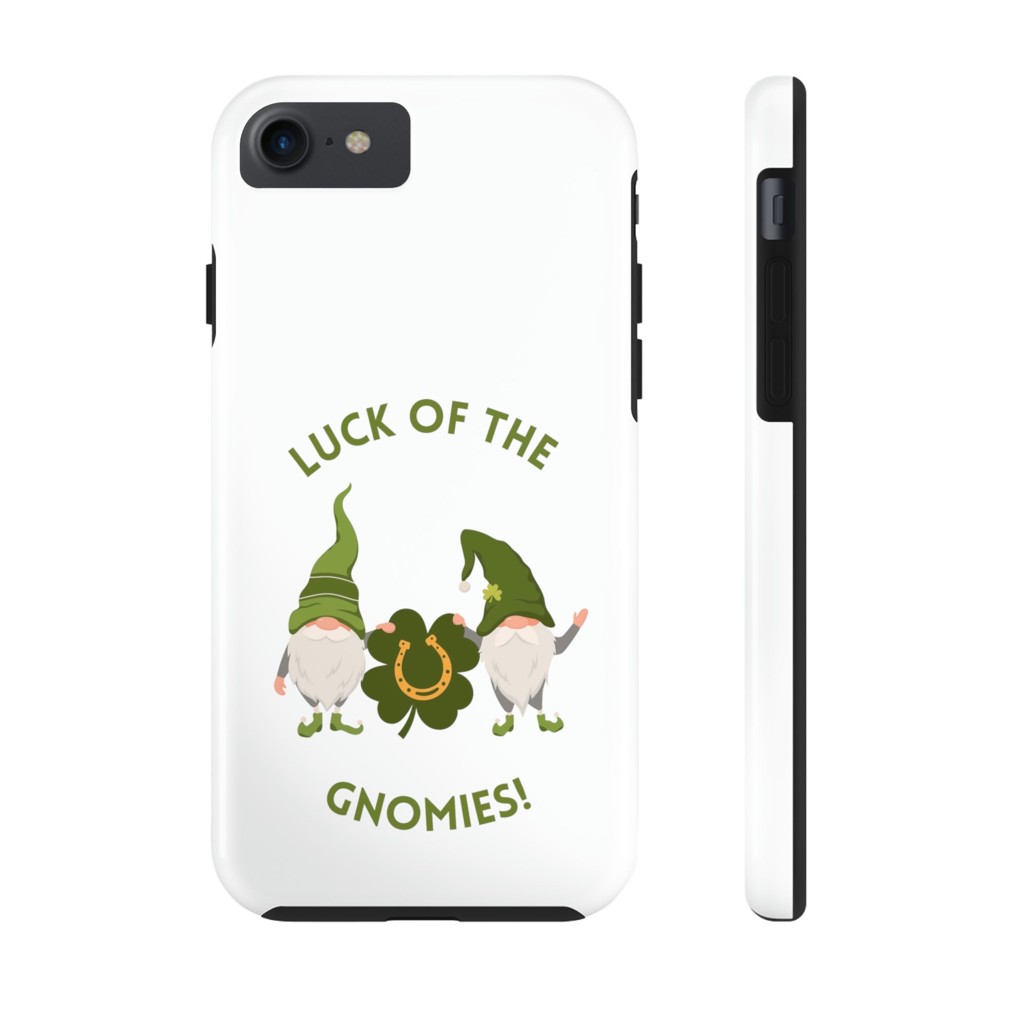 The Luck Of The Gnomies! Tough Phone Cases, Case-Mate