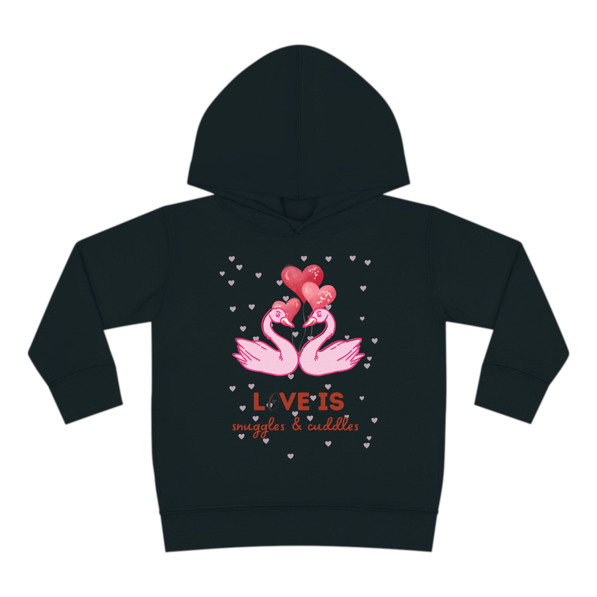 Love Is Snuggle & Cuddles Toddler Pullover Fleece Hoodie