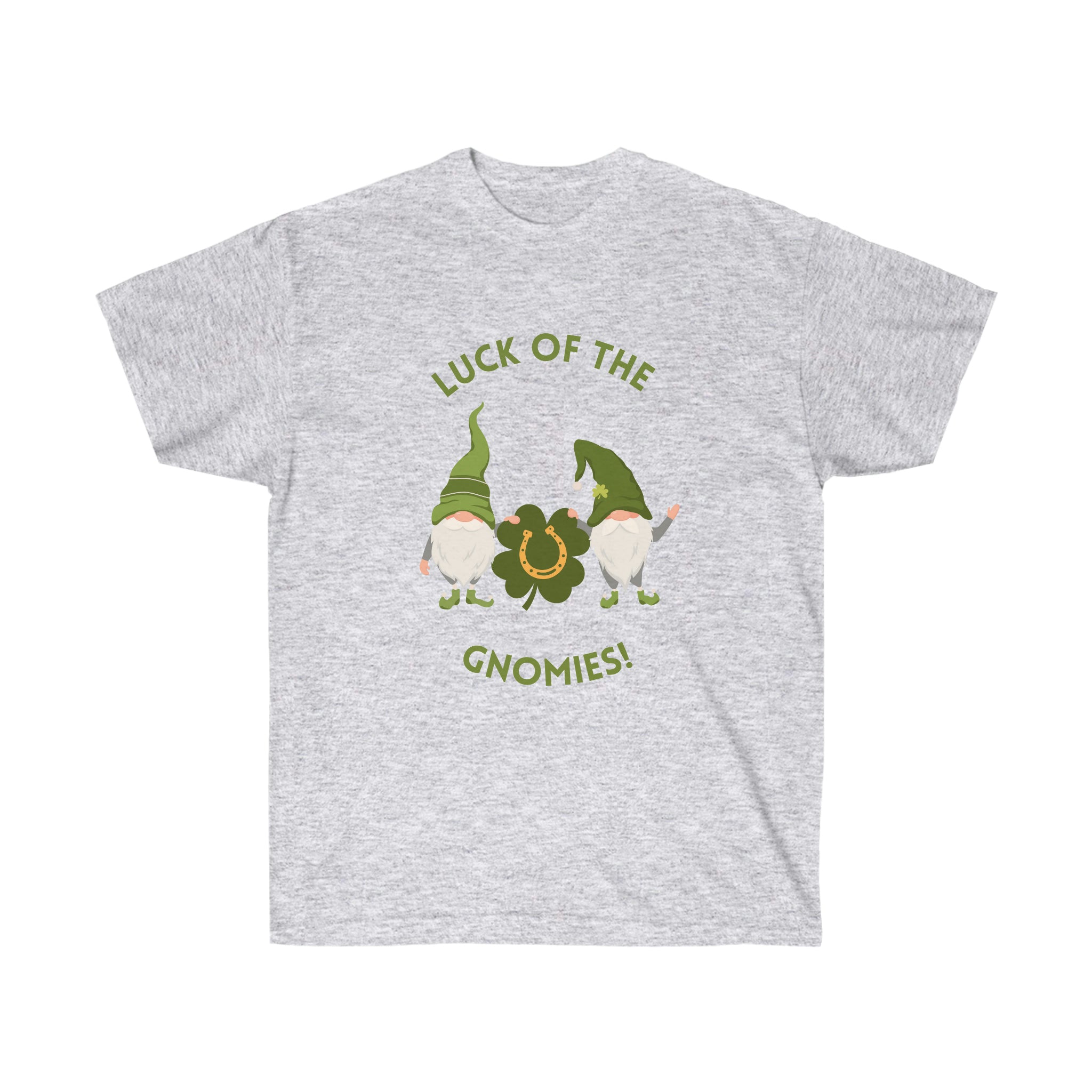 The Luck Of The Gnomies! Unisex Ultra Cotton Tee