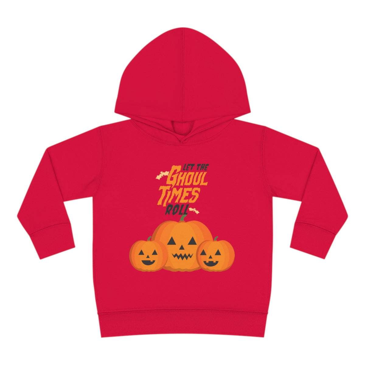 Let The Ghoul Times Roll Toddler Pullover Fleece Hoodie