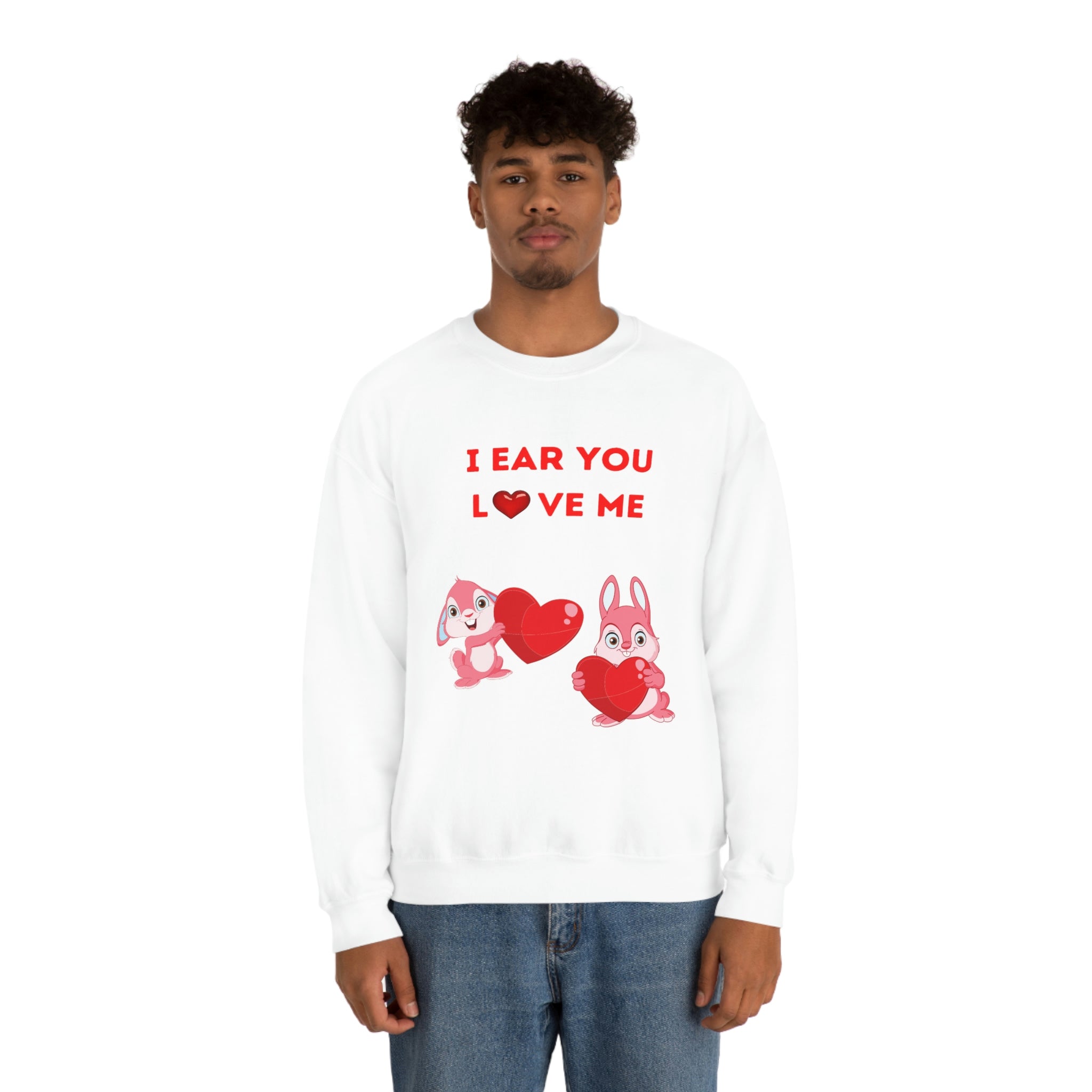 I Ear You Love Me Unisex Heavy Blend™ Crewneck Sweatshirt