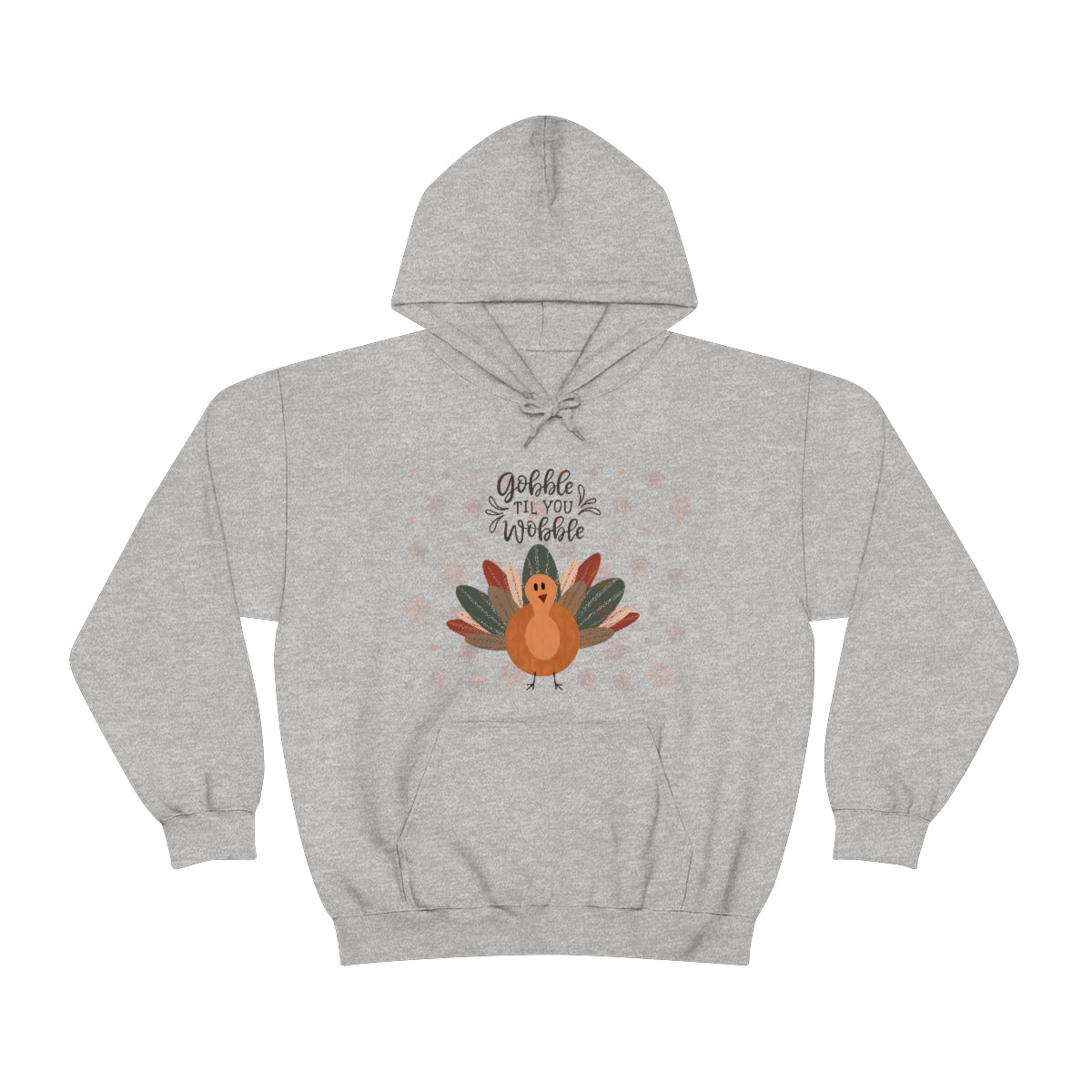 Gobble Til You Wobble Unisex Heavy Blend™ Hooded Sweatshirt