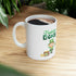 Feeling Lucky Ceramic Mug 11oz