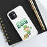 Feeling Lucky Tough Phone Cases