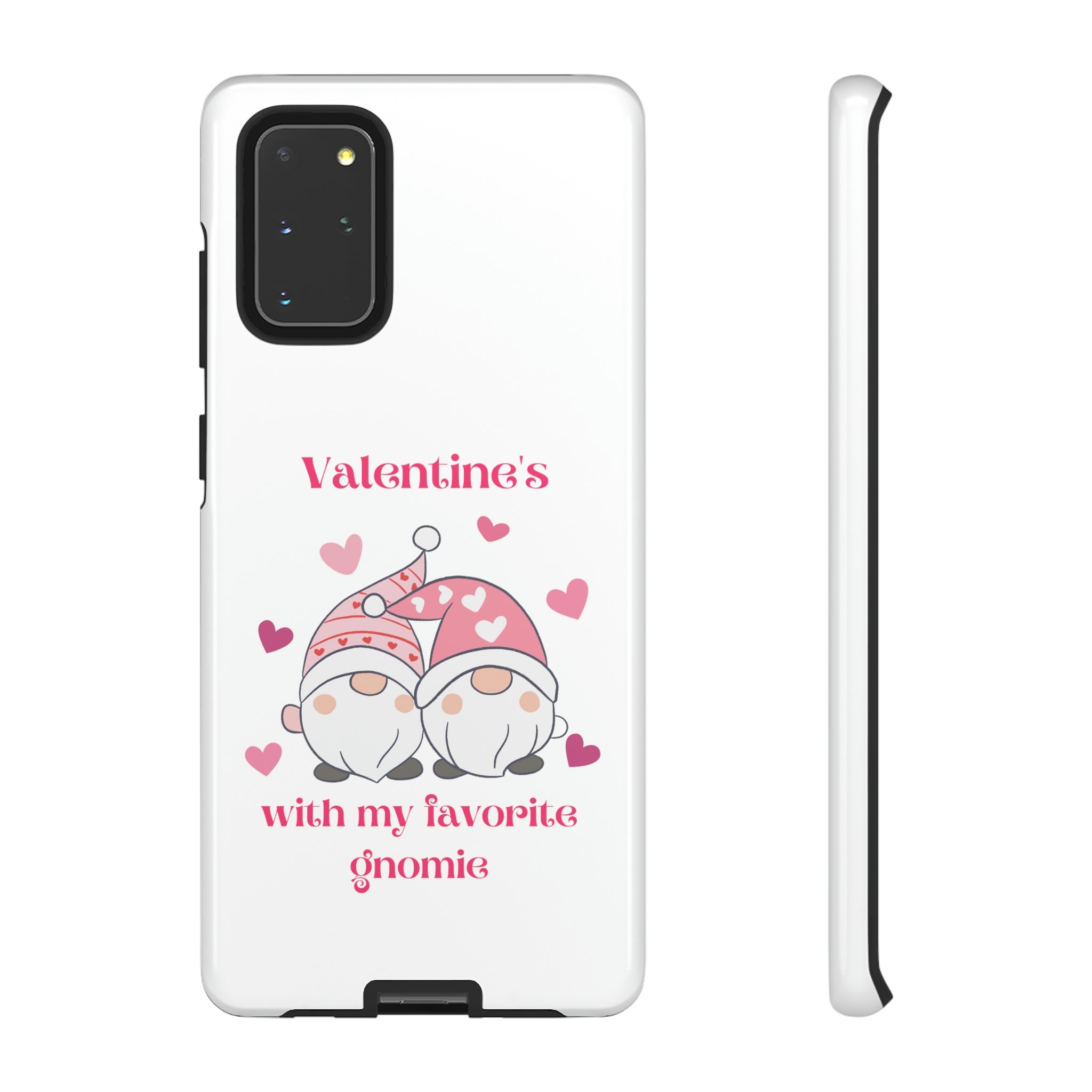 Valentine's With My Favorite Gnomie Tough Cases