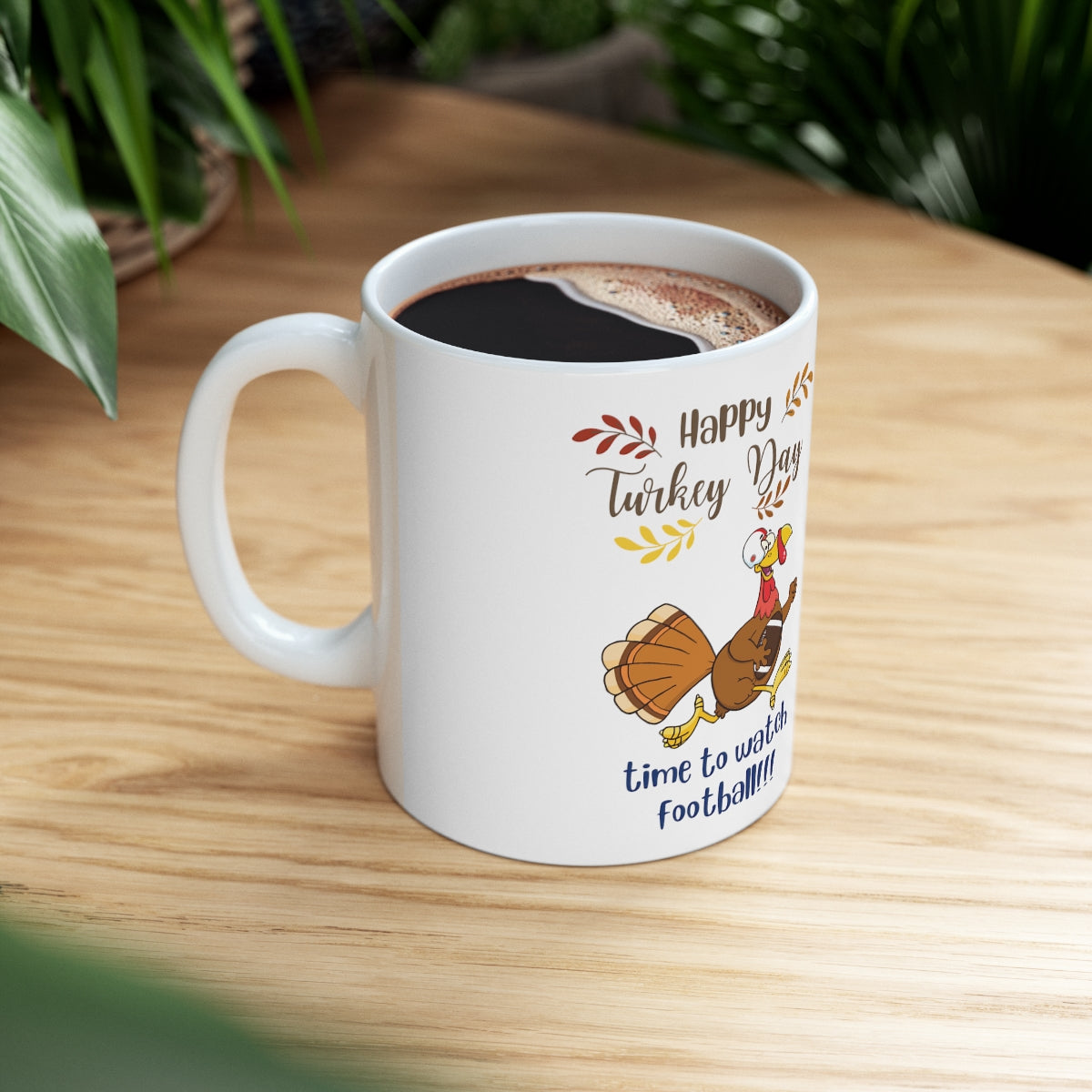 Happy Turkey Day Ceramic Mug 11oz