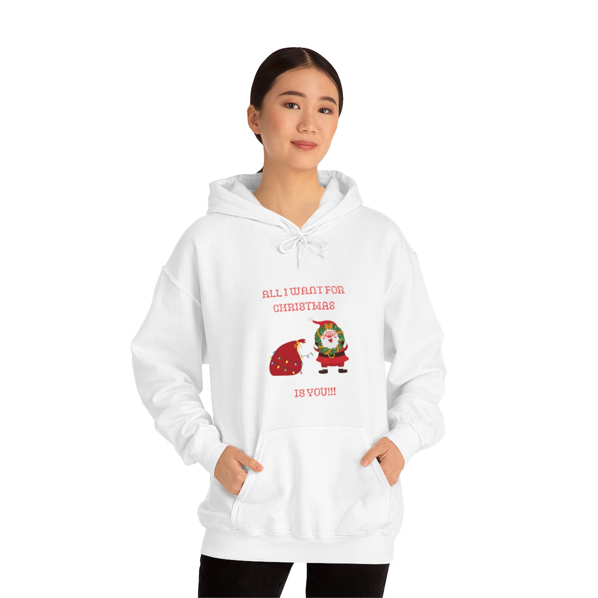 All I Want For Christmas Is You !!!! Unisex Heavy Blend™ Hooded Sweatshirt