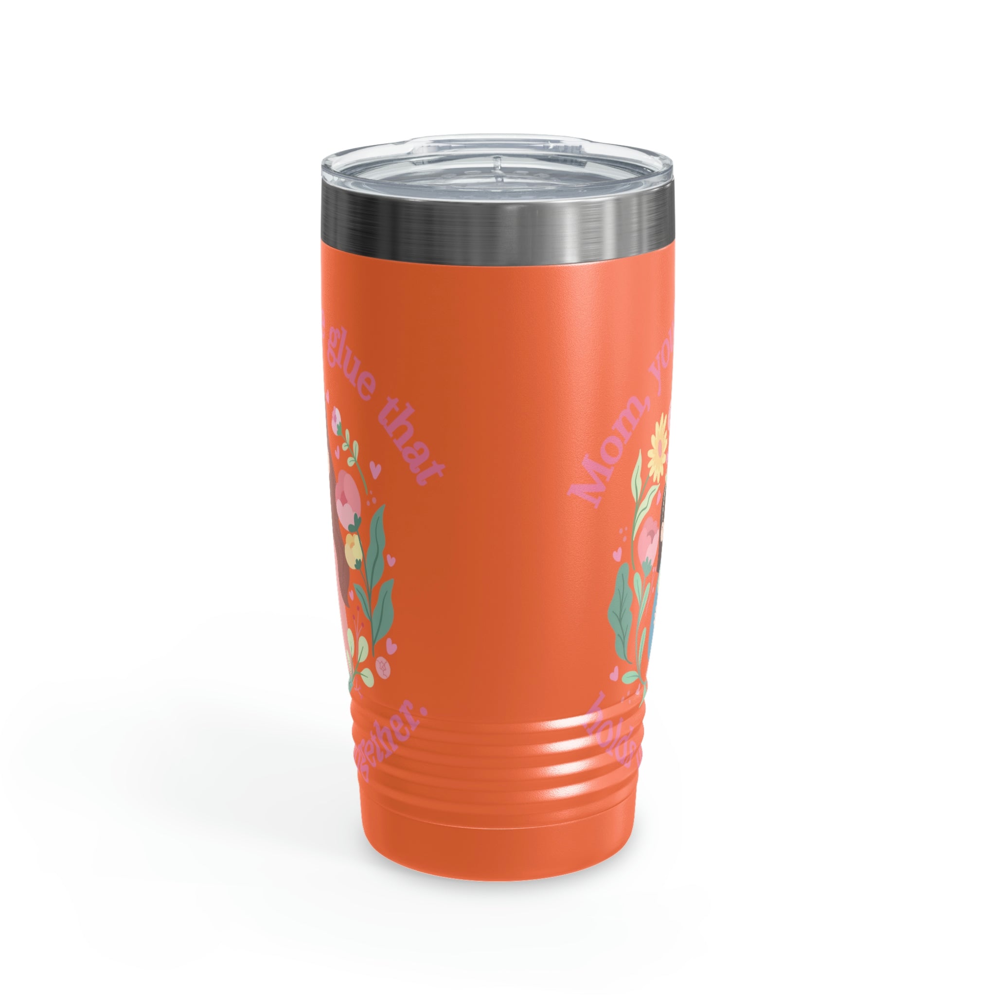 Mom You're The Glue Ringneck Tumbler, 20oz