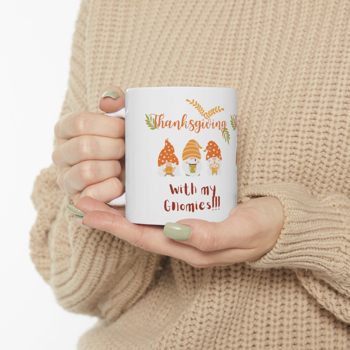 Thanksgiving With My Gnomies Ceramic Mug 11oz