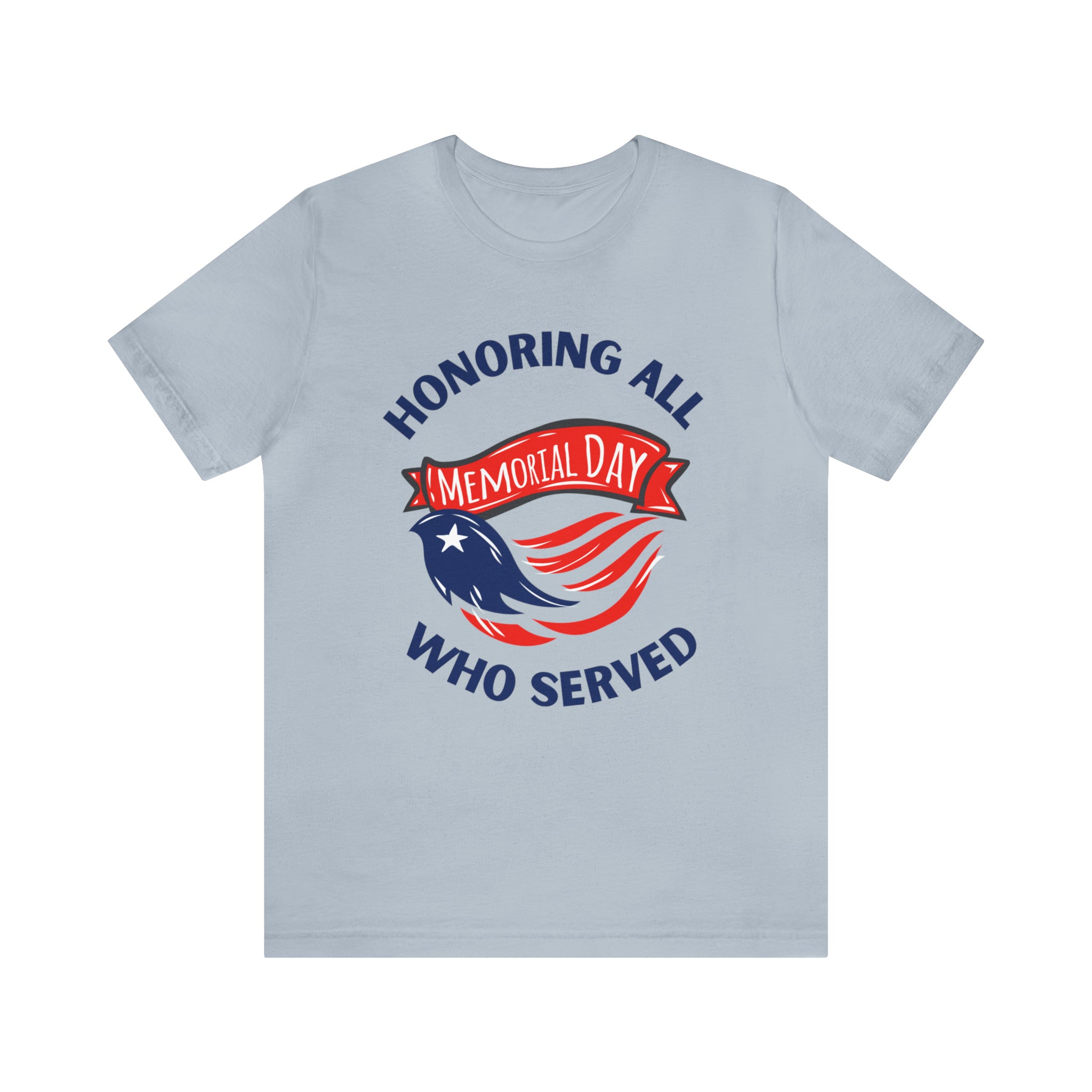 Memorial Day Honoring All Who Served Unisex Jersey Short Sleeve Tee