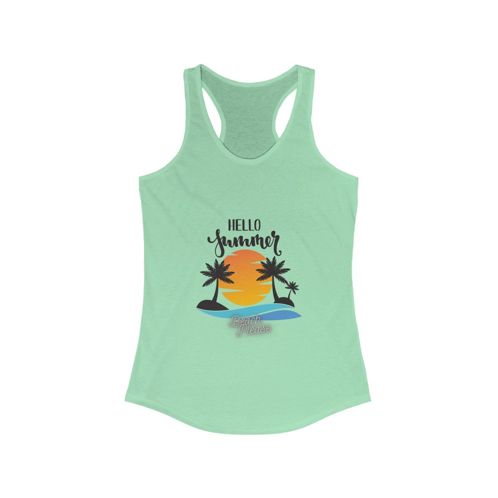 Hello Summer Beach Please Women's Ideal Racerback Tank