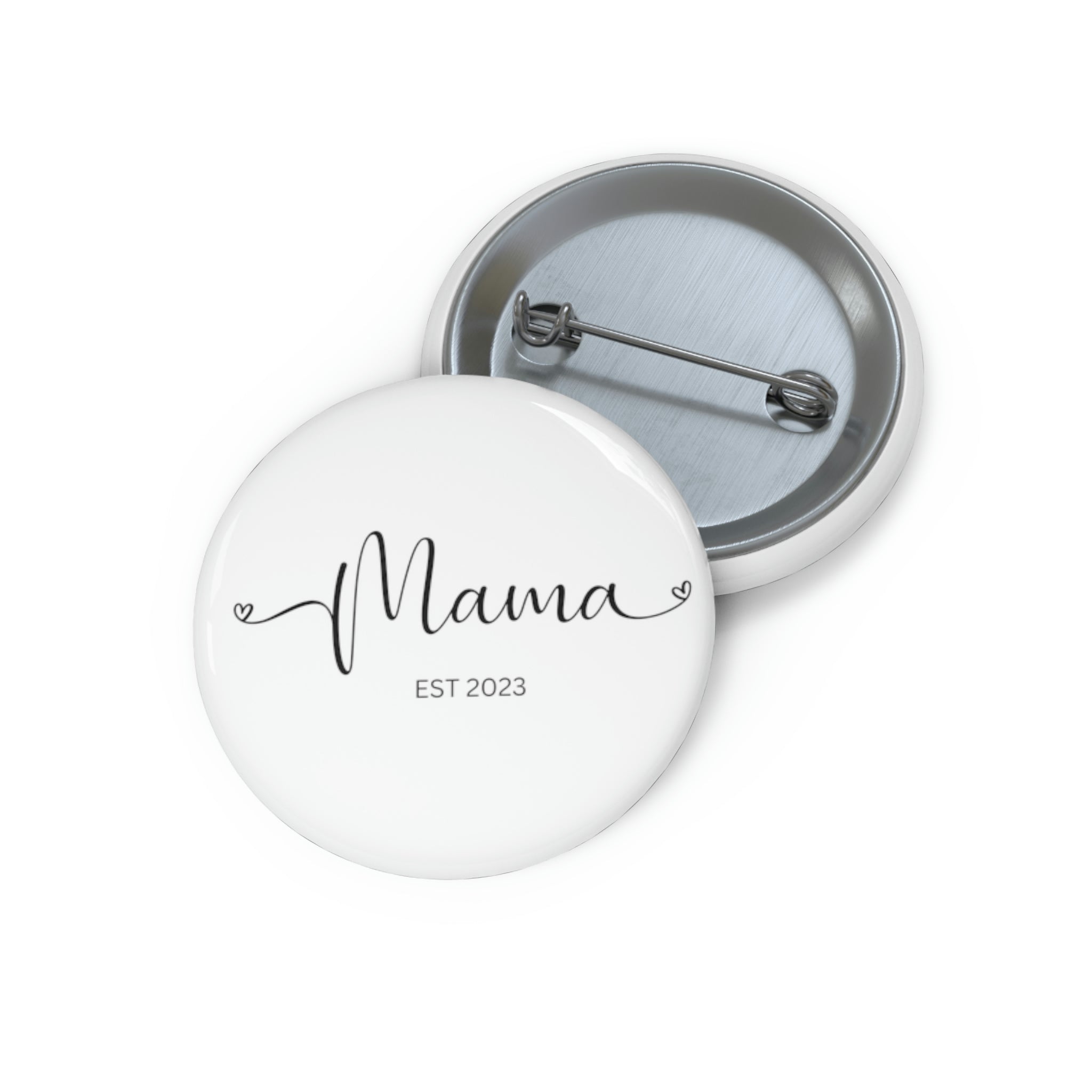 Happy Mama Day Custom Pin Buttons