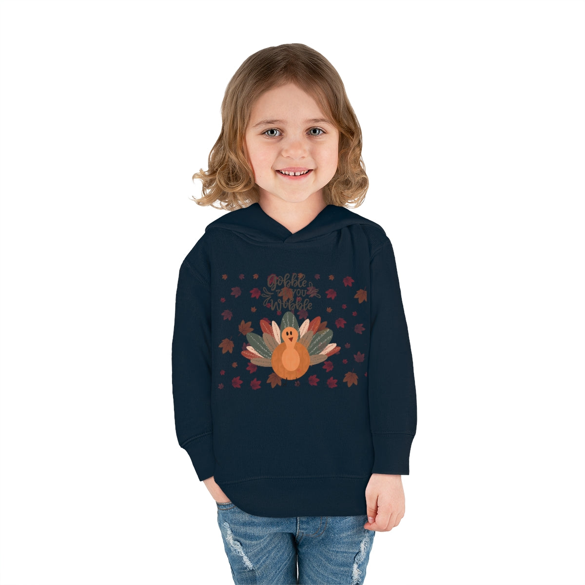 Gobble Til You Wobble Toddler Pullover Fleece Hoodie