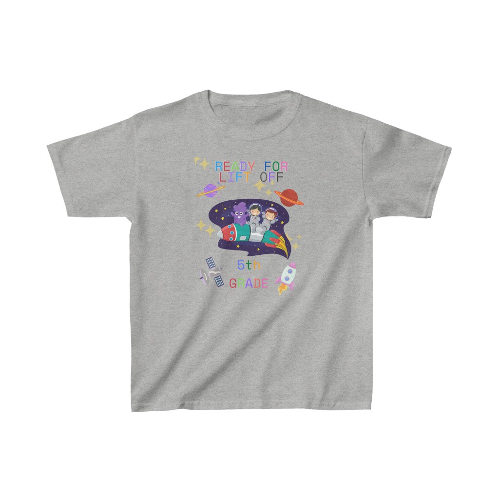 Ready For Lift Off 5th Grade Kids Heavy Cotton™ Tee