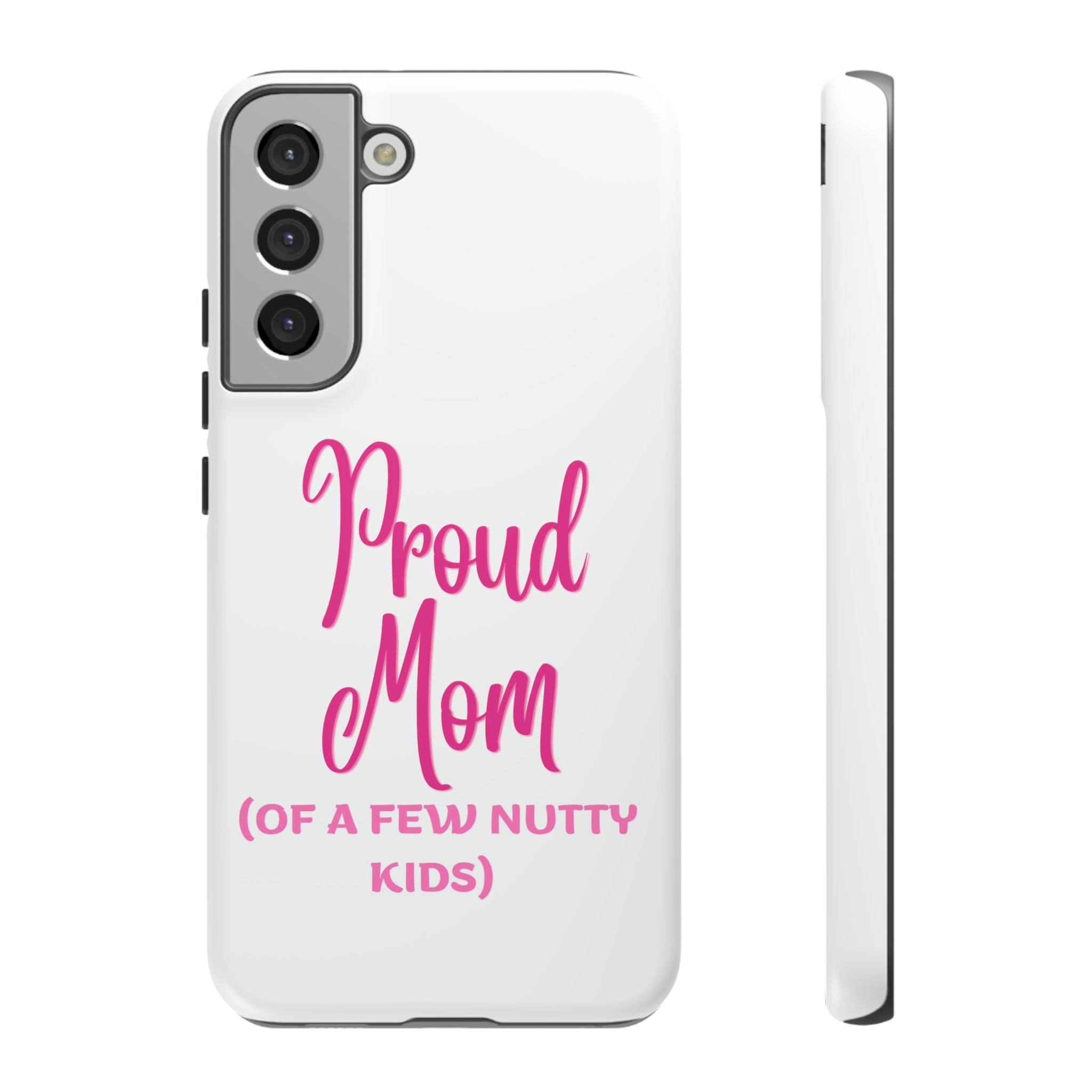 Proud Mom Tough Cases