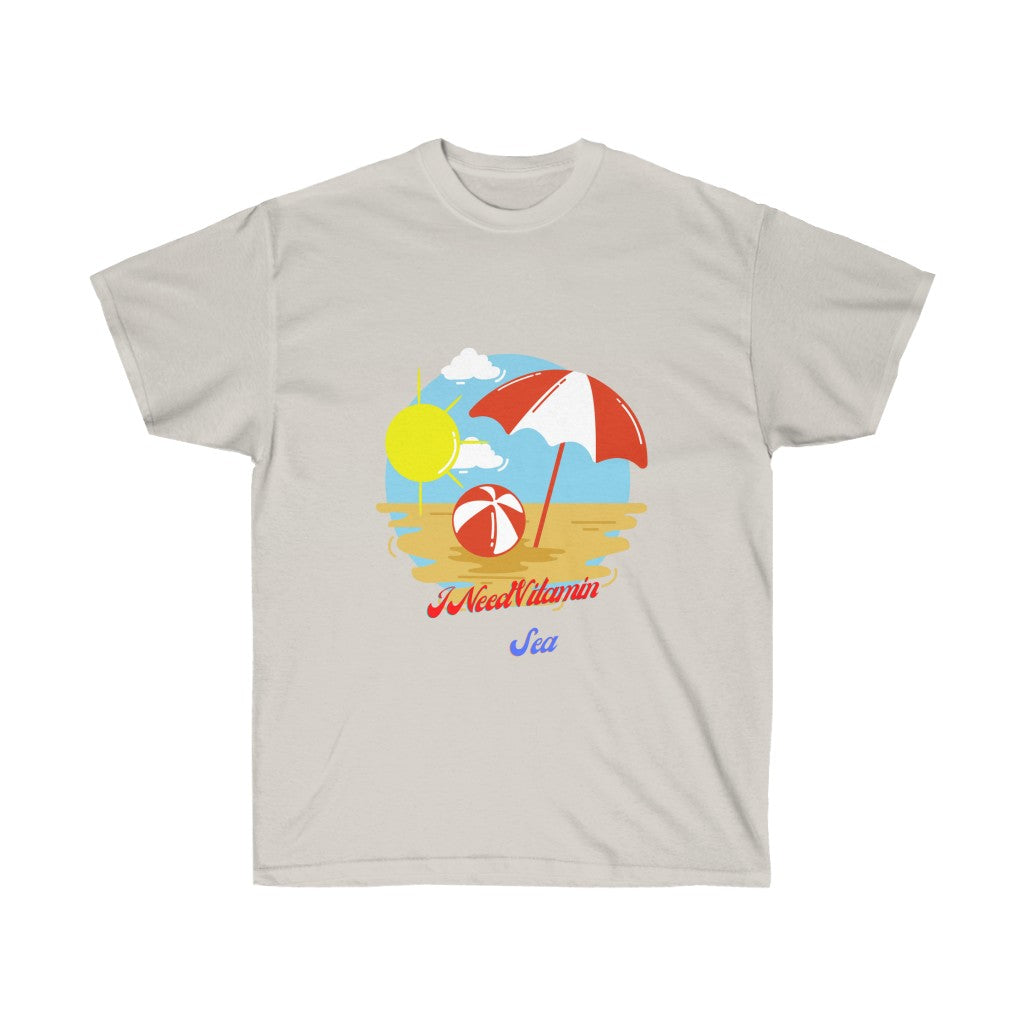 I Need Vitamin Sea Unisex Ultra Cotton Tee