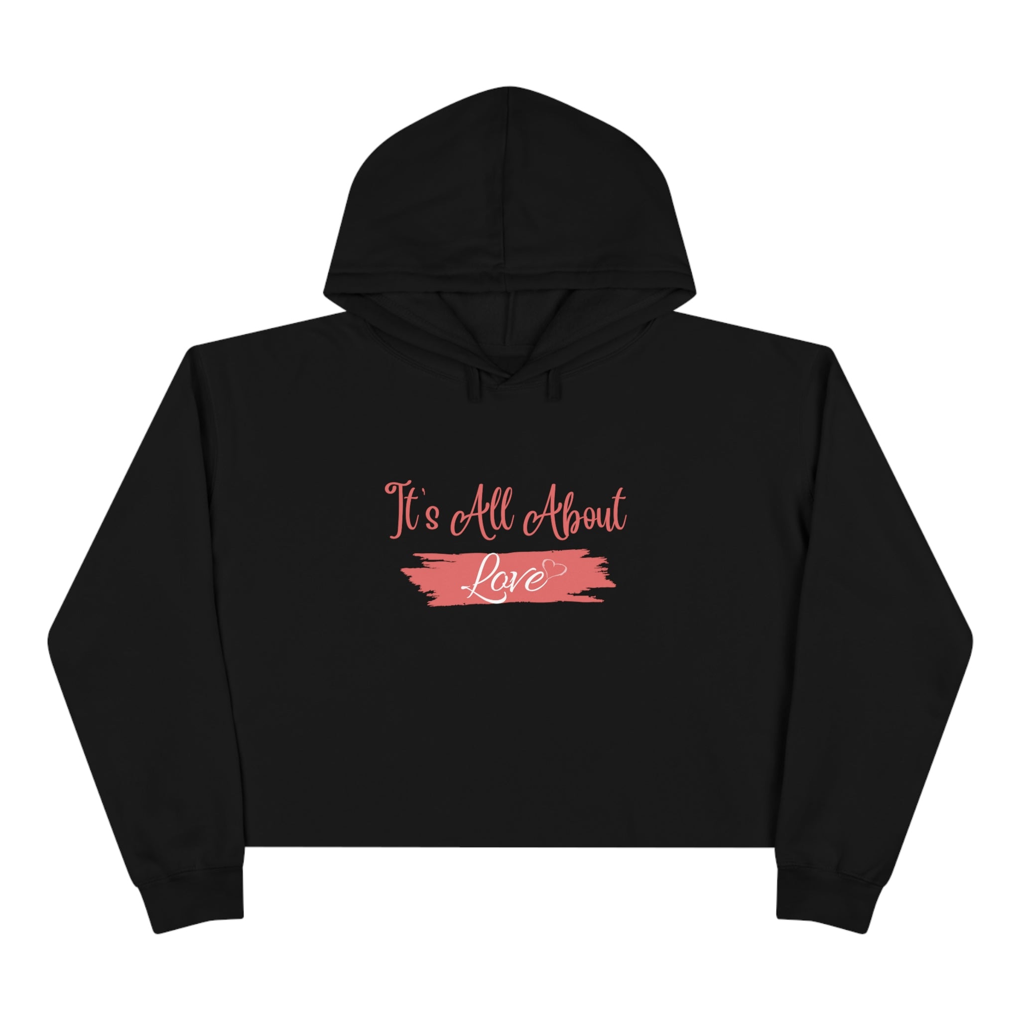 It's All About Love Crop Hoodie