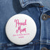 Proud Mom Custom Pin Buttons