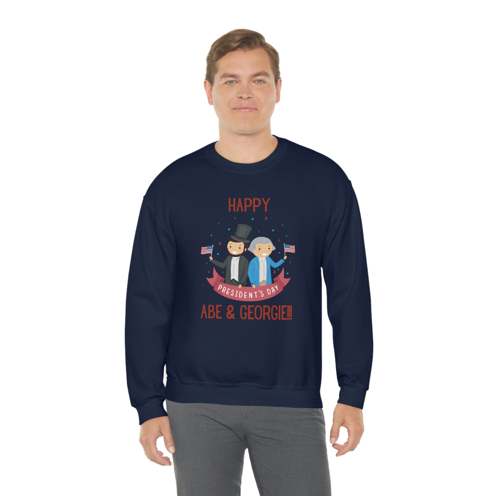 Happy President's Day Abe & Georgie!!! Unisex Heavy Blend™ Crewneck Sweatshirt