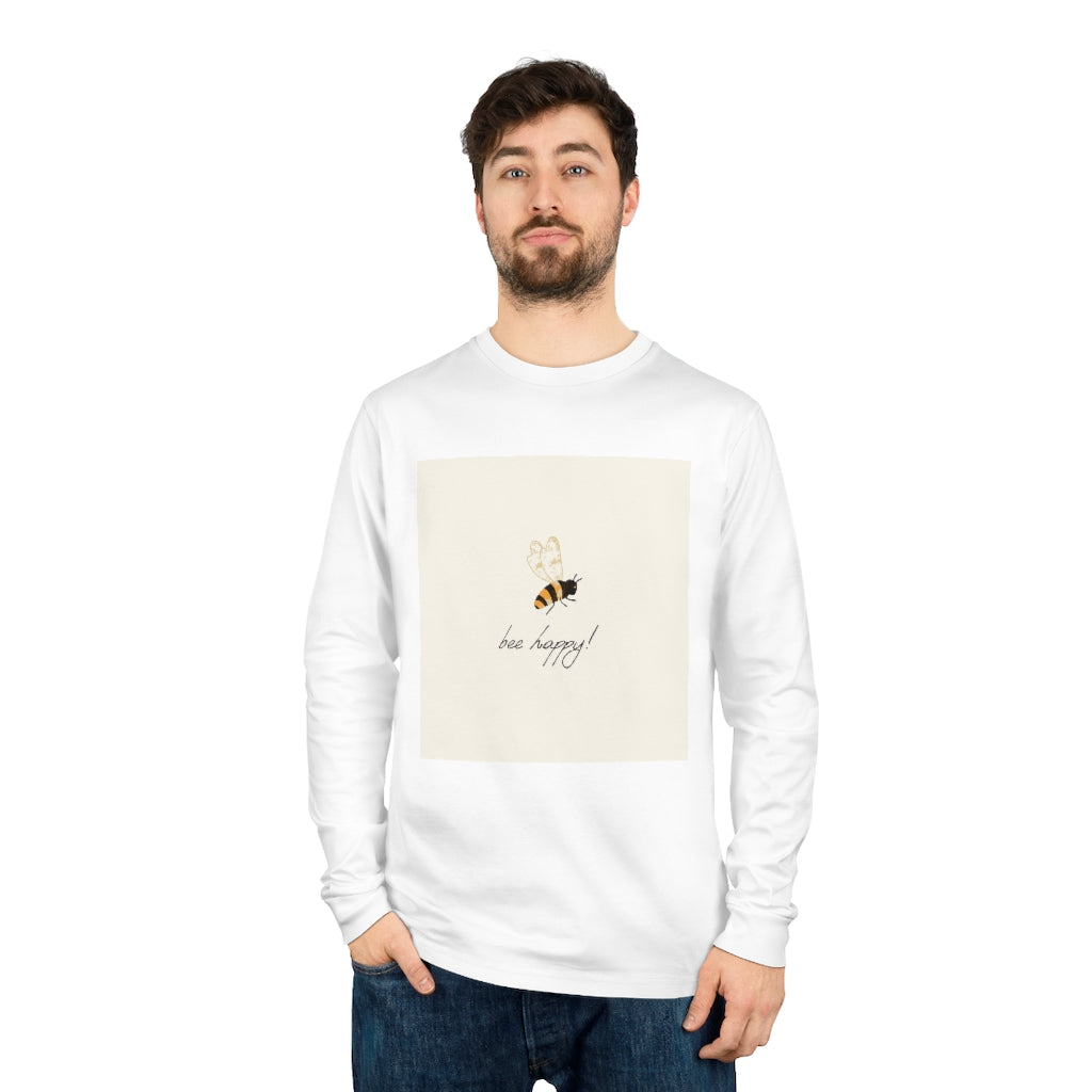 Bee Happy Unisex Shifts Dry Organic Long Sleeve Tee