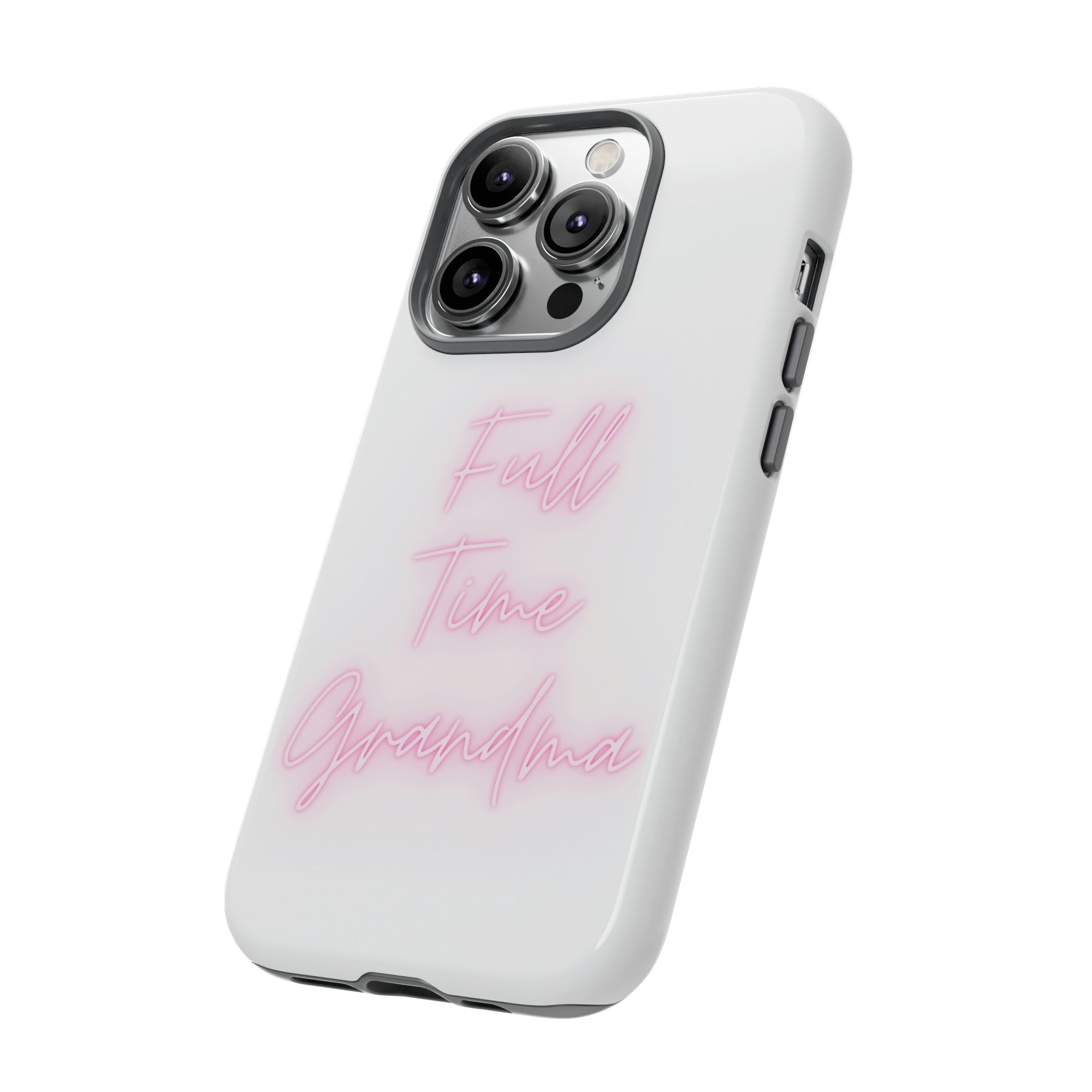 Full Time Grandma Tough Cases