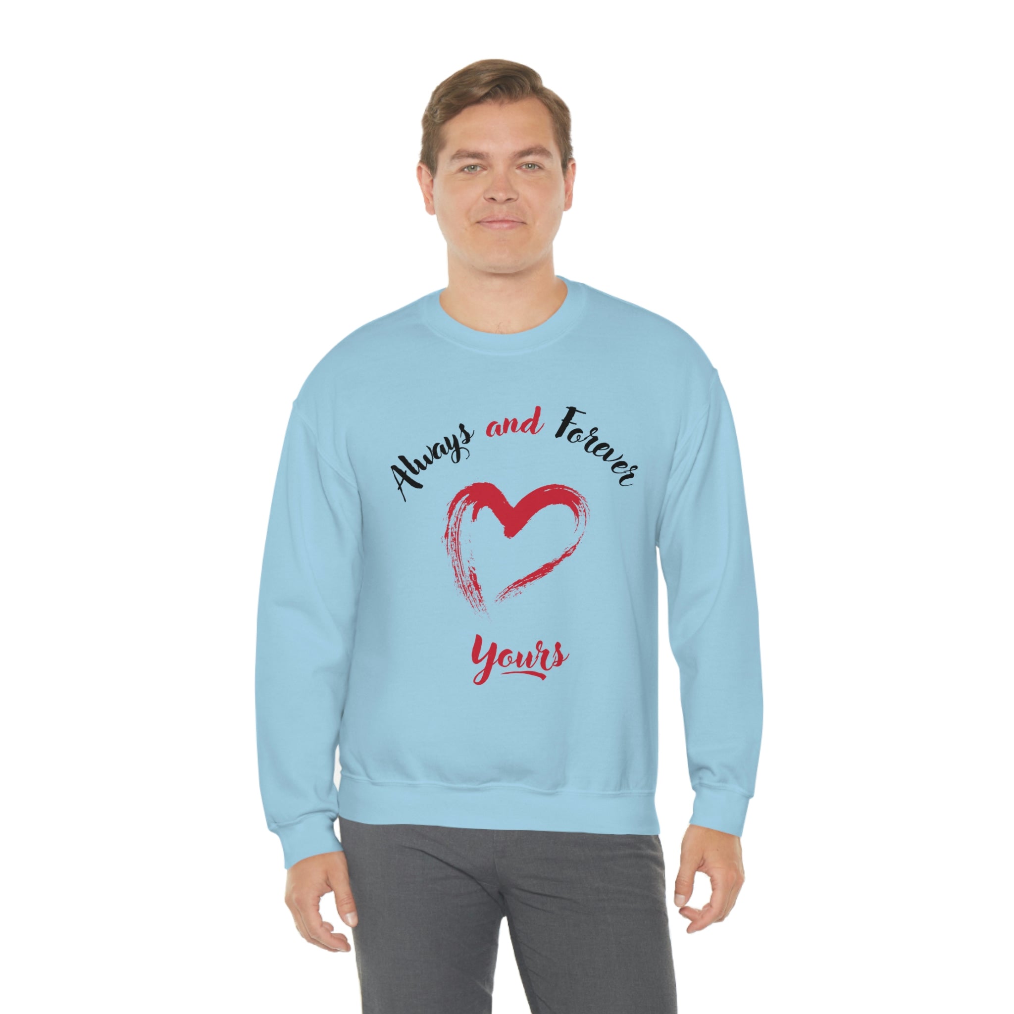 Always And Forever Yours Unisex Heavy Blend™ Crewneck Sweatshirt