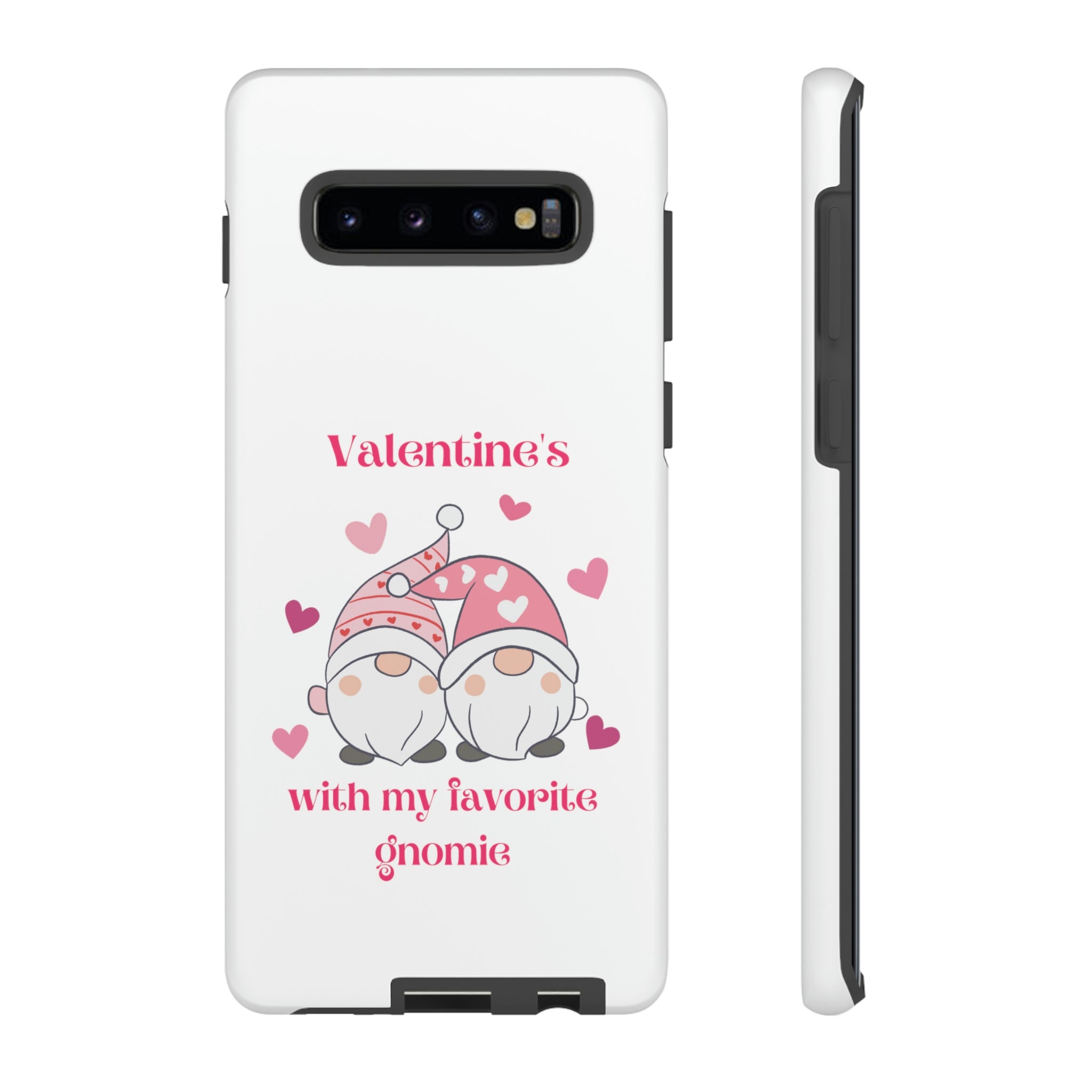 Valentine's With My Favorite Gnomie Tough Cases