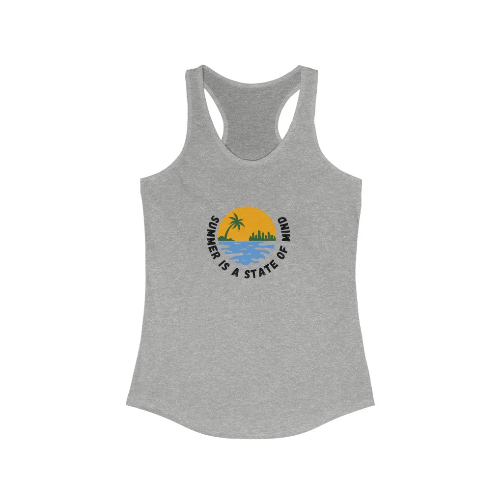 Summer Is A State Of MindWomen's Ideal Racerback Tank