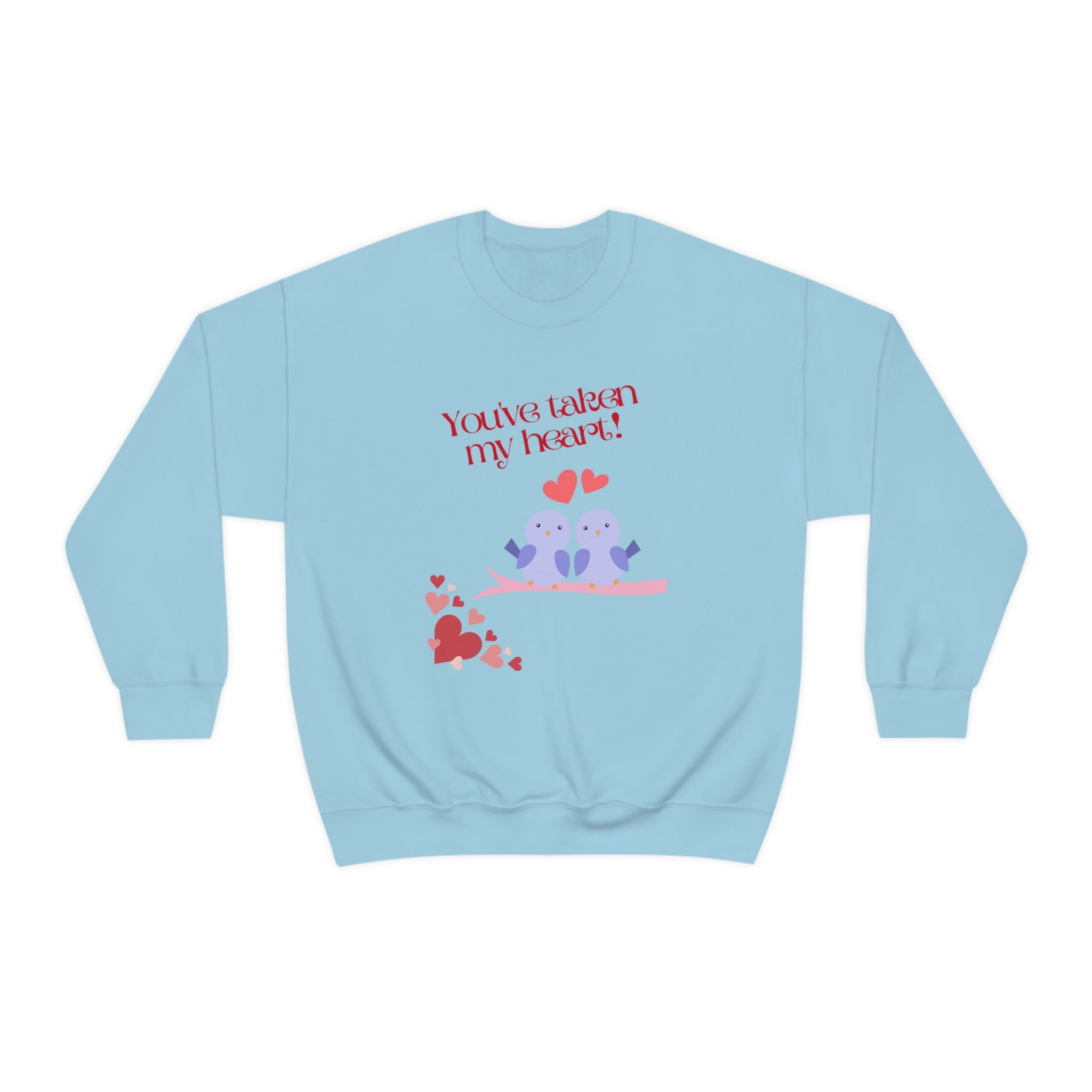 You've Taken My Heart! Unisex Heavy Blend™ Crewneck Sweatshirt