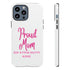 Proud Mom Tough Cases