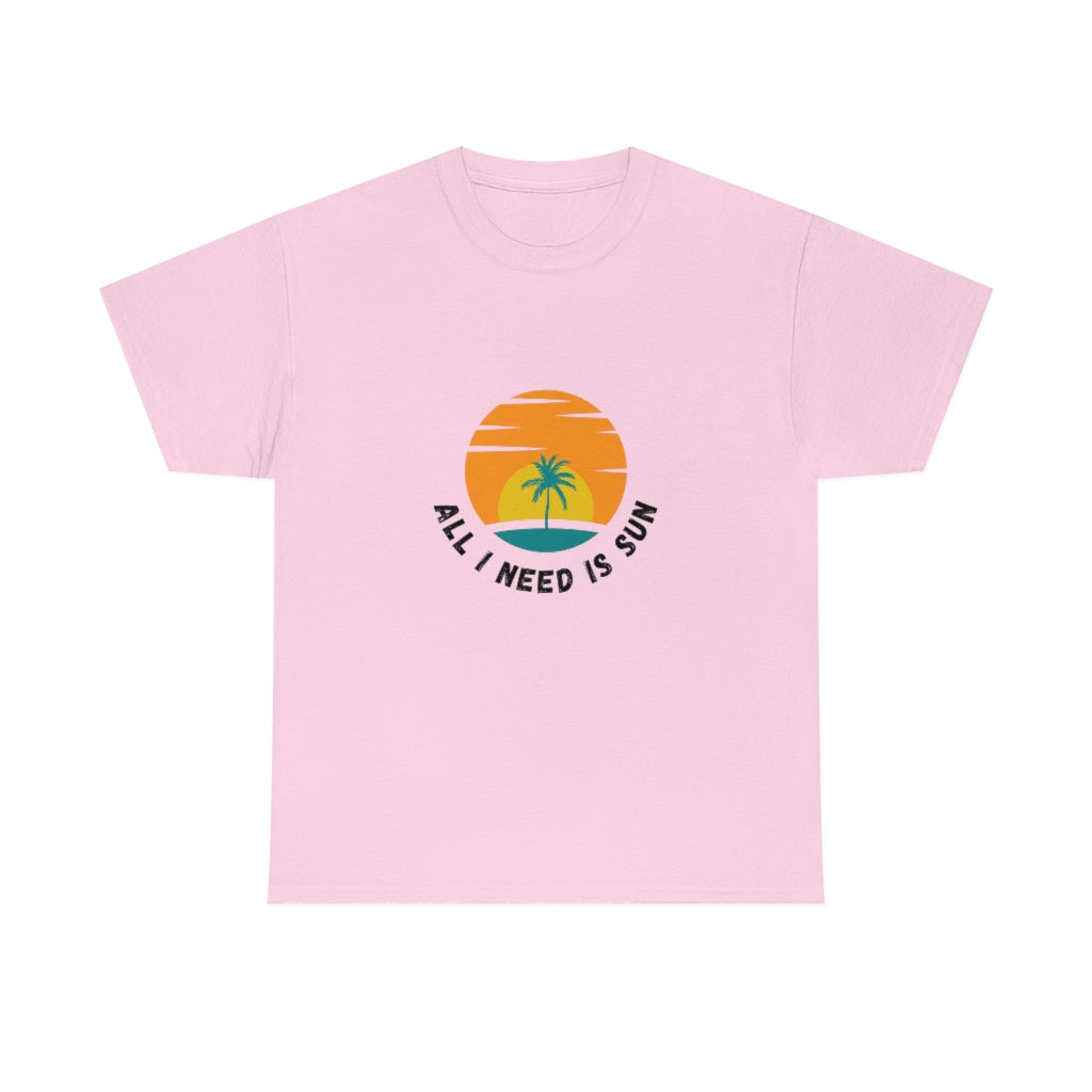All I Need Is Sun Unisex Heavy Cotton Tee