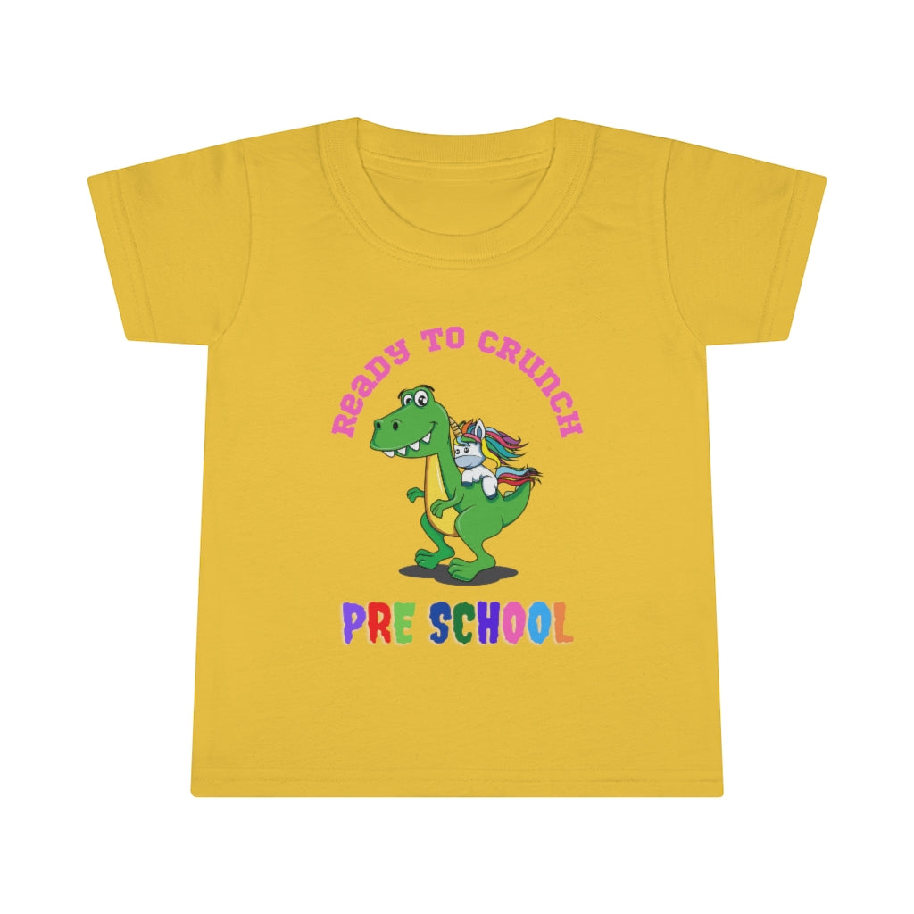 Ready to Crush Pre School Toddler T-shirt