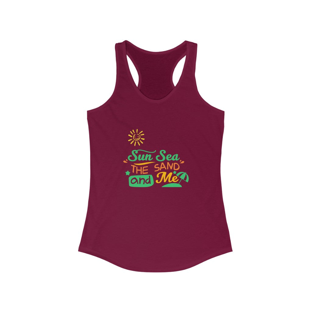 Sun Sea The Sand And Me Women's Ideal Racerback Tank