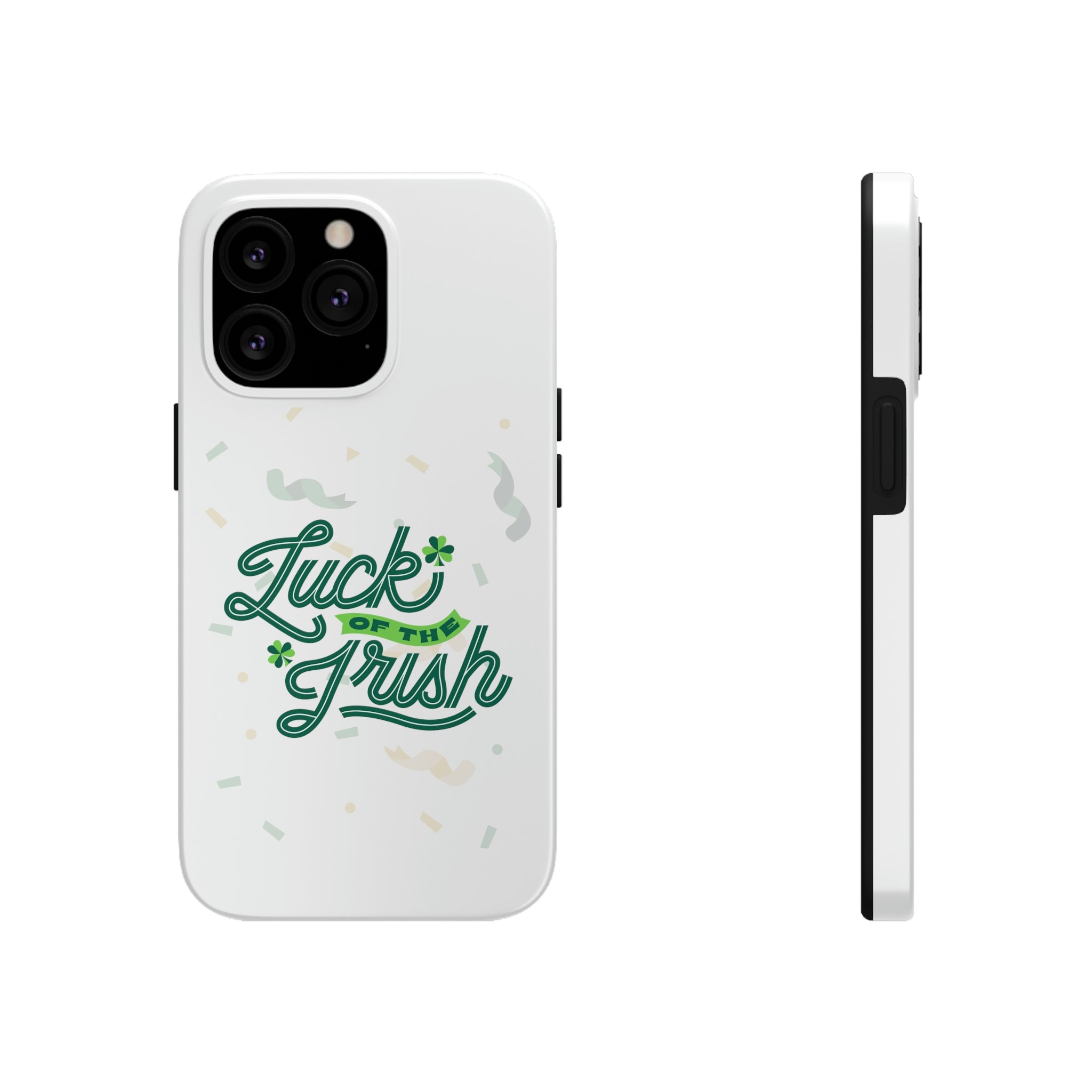 Luck Of The Irish Tough Phone Cases, Case-Mate