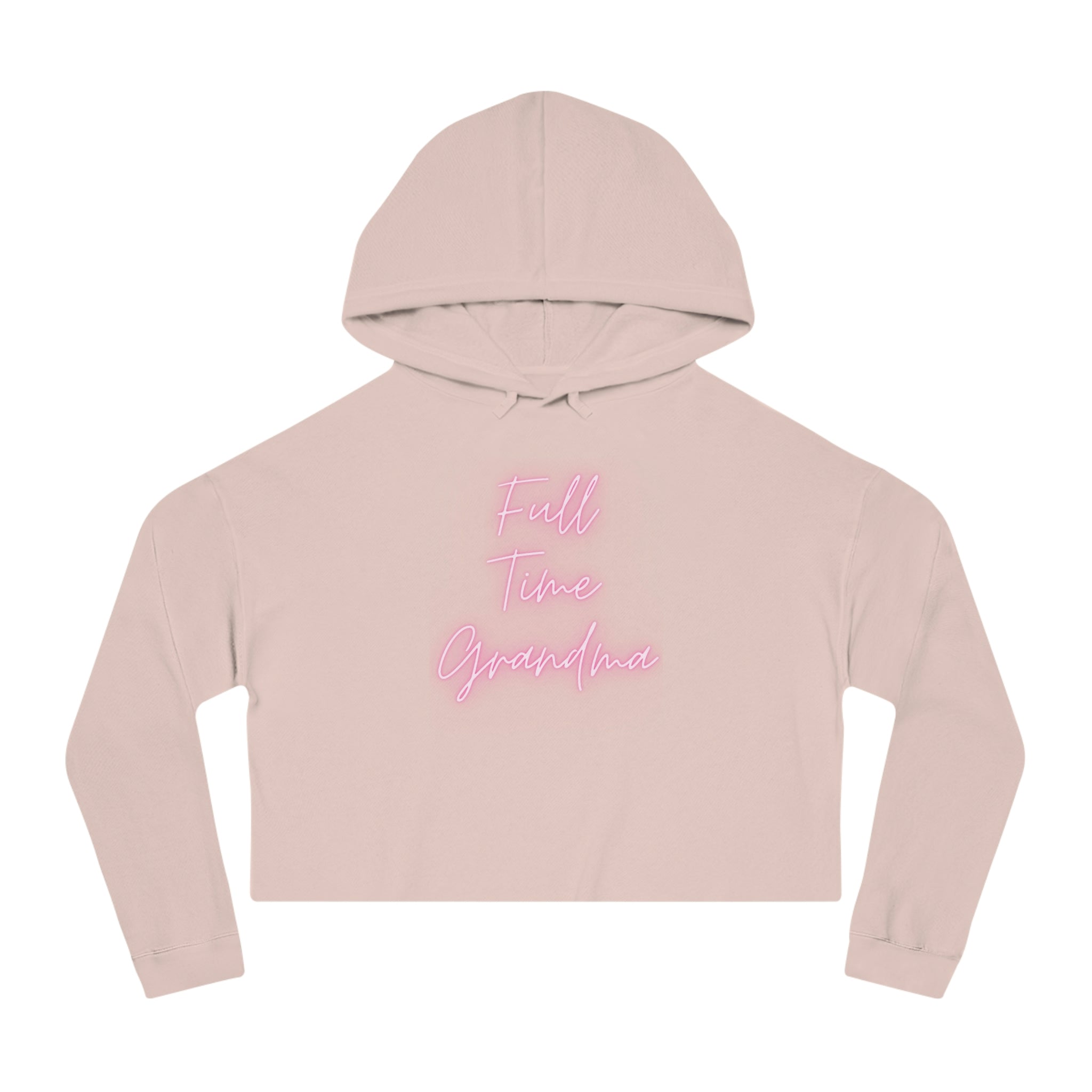 Full Time Grandma Women’s Cropped Hooded Sweatshirt