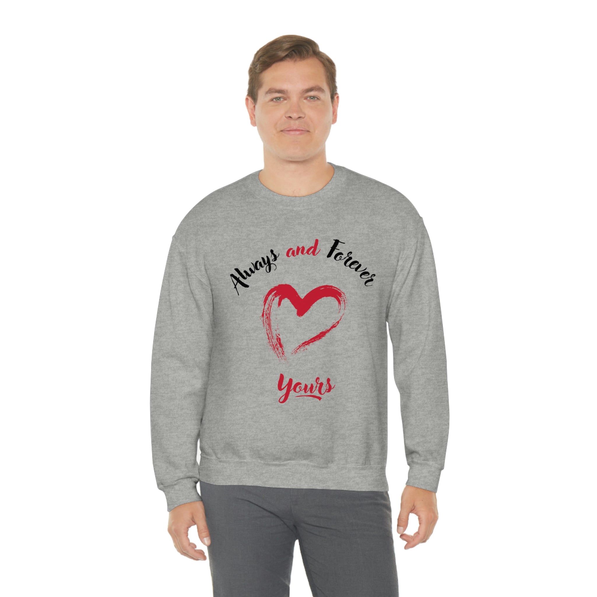 Always And Forever Yours Unisex Heavy Blend™ Crewneck Sweatshirt