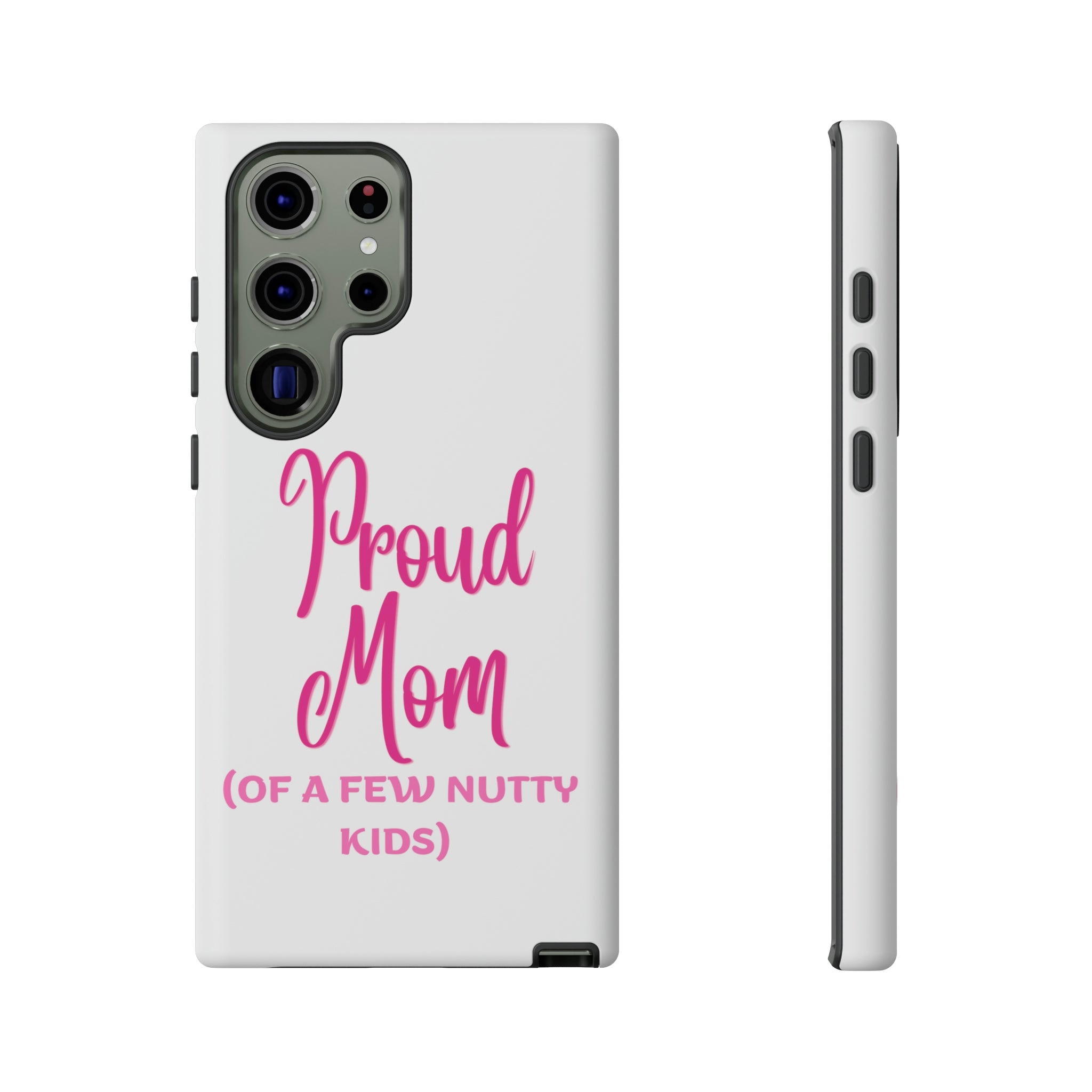 Proud Mom Tough Cases