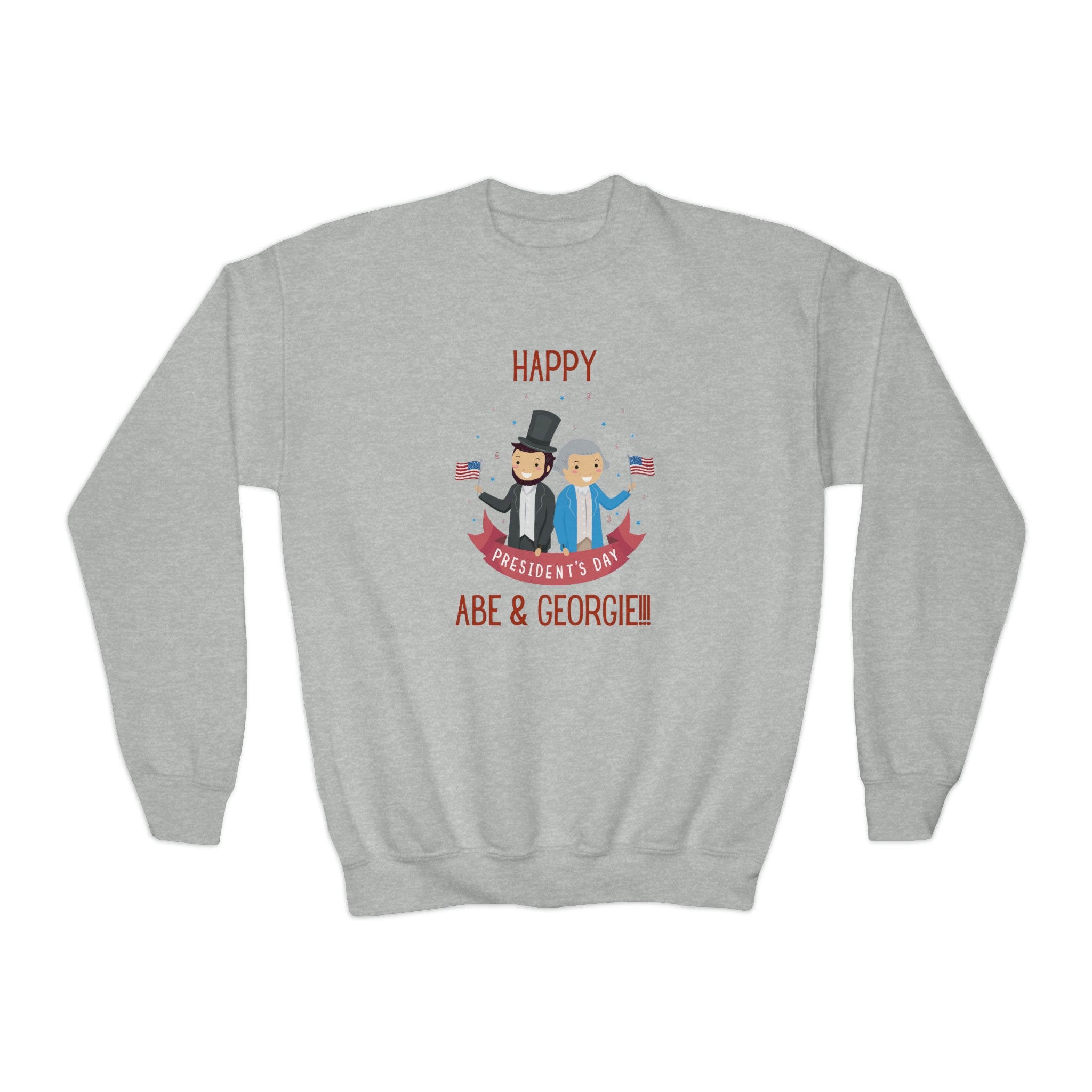 Happy President's Day Abe & Georgie!!! Youth Crewneck Sweatshirt