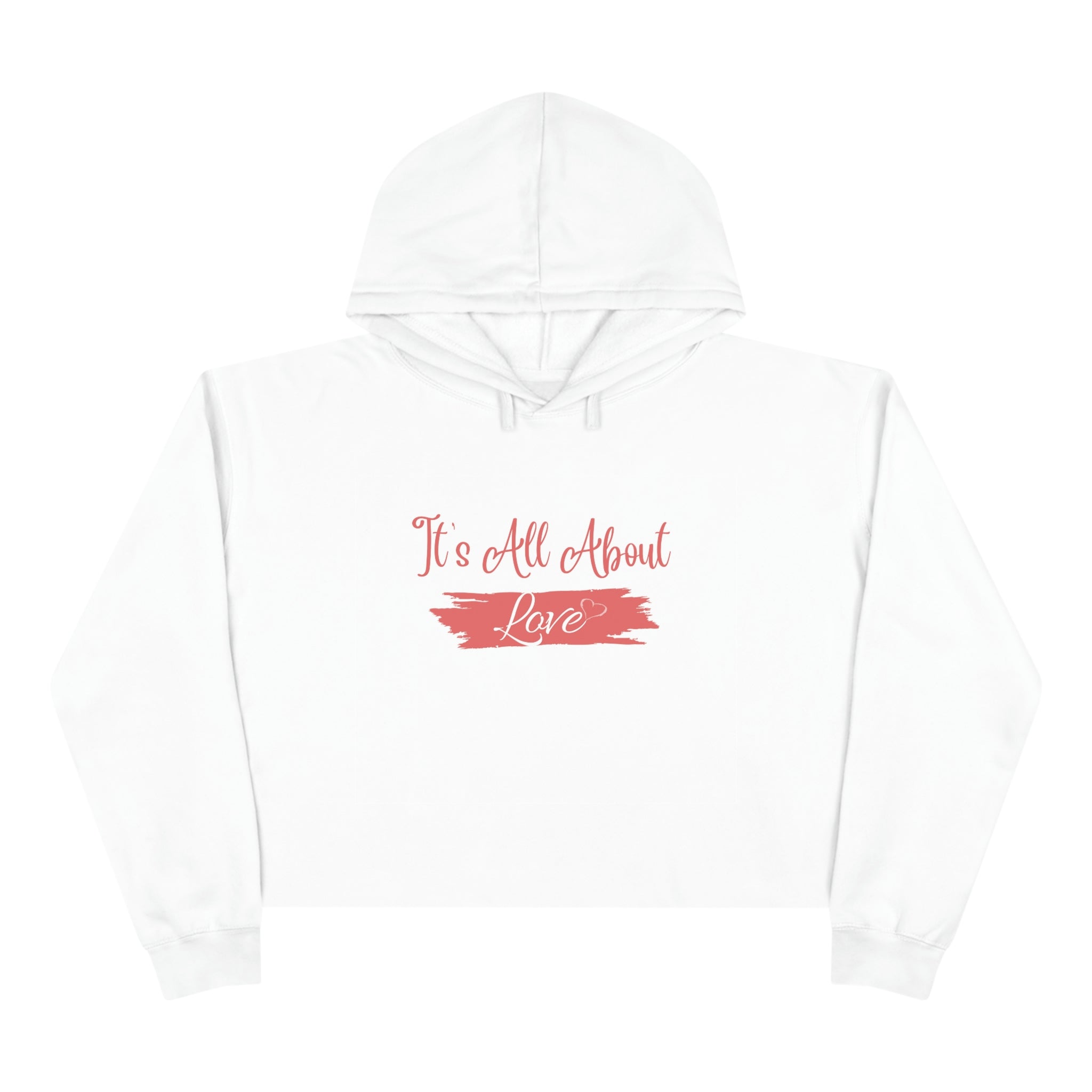 It's All About Love Crop Hoodie