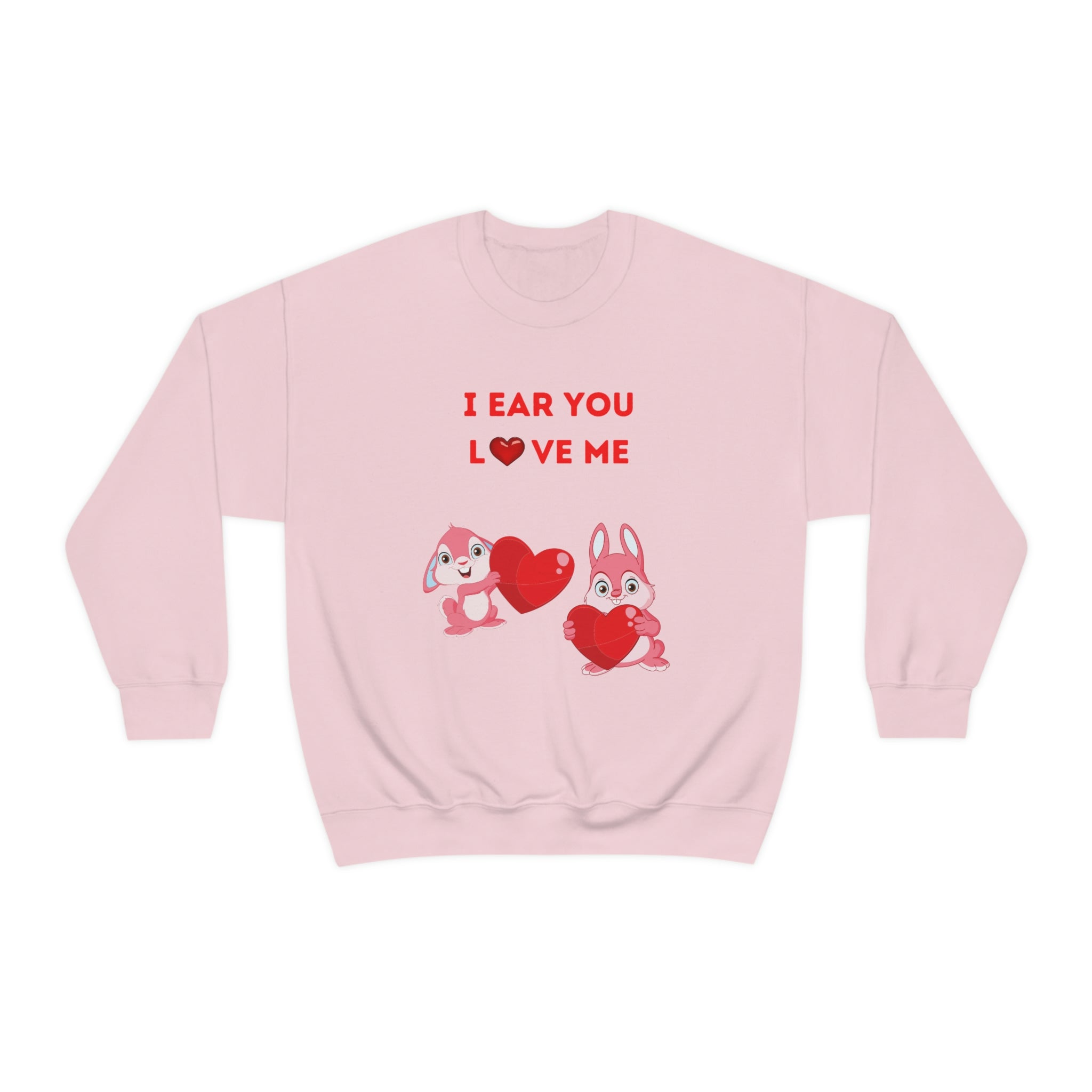 I Ear You Love Me Unisex Heavy Blend™ Crewneck Sweatshirt