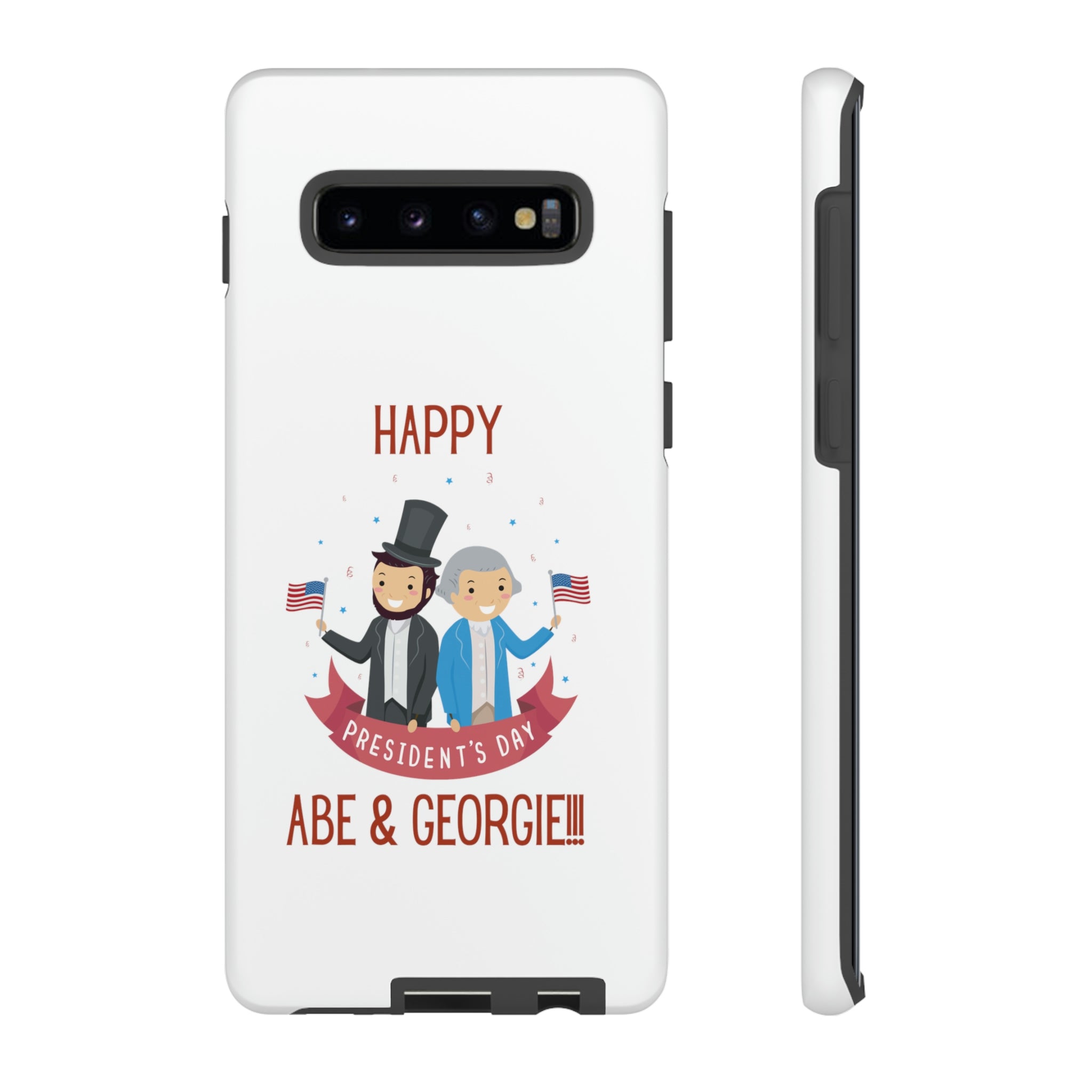 Happy President's Day Abe & Georgie!!! Tough Cases