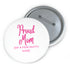 Proud Mom Custom Pin Buttons