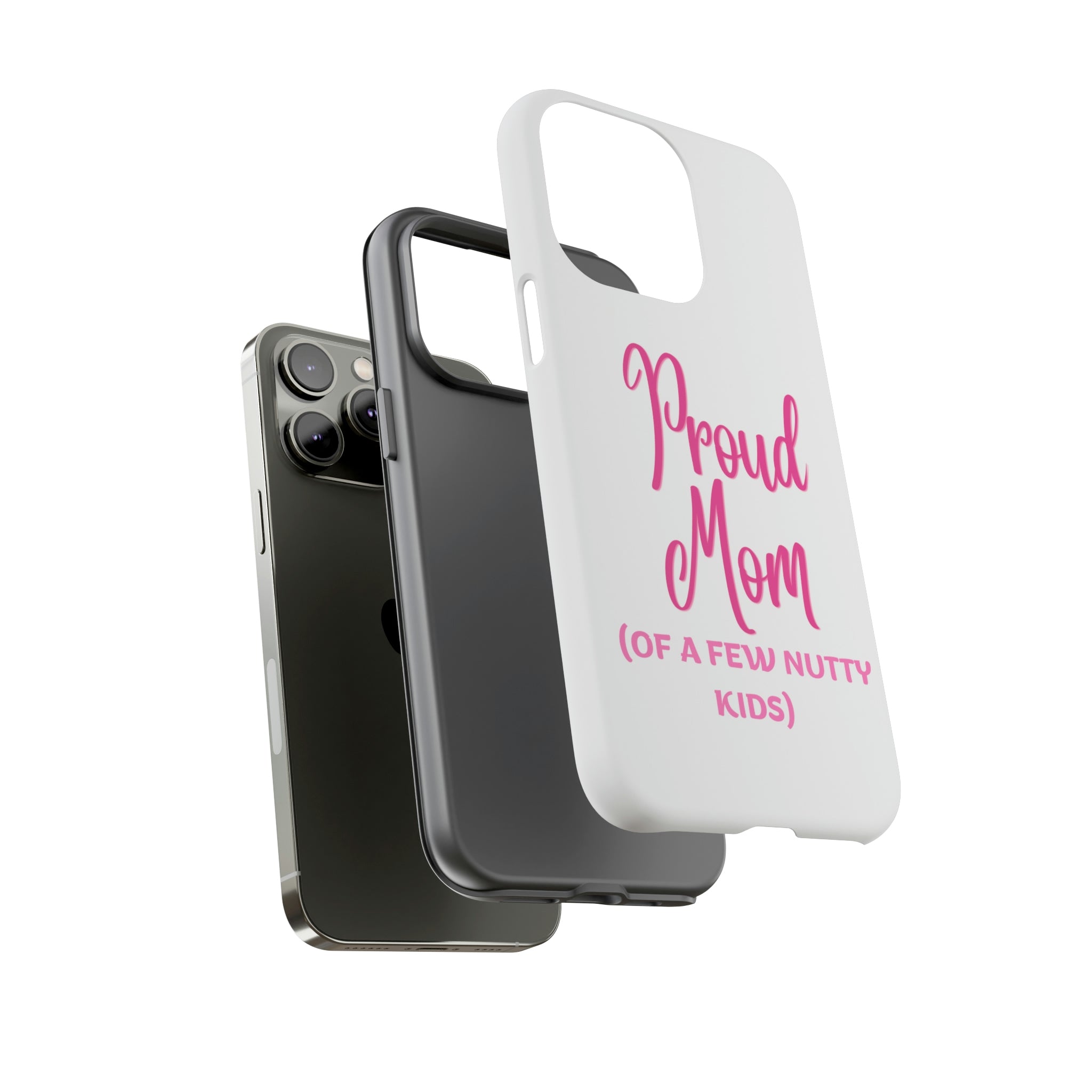 Proud Mom Tough Cases