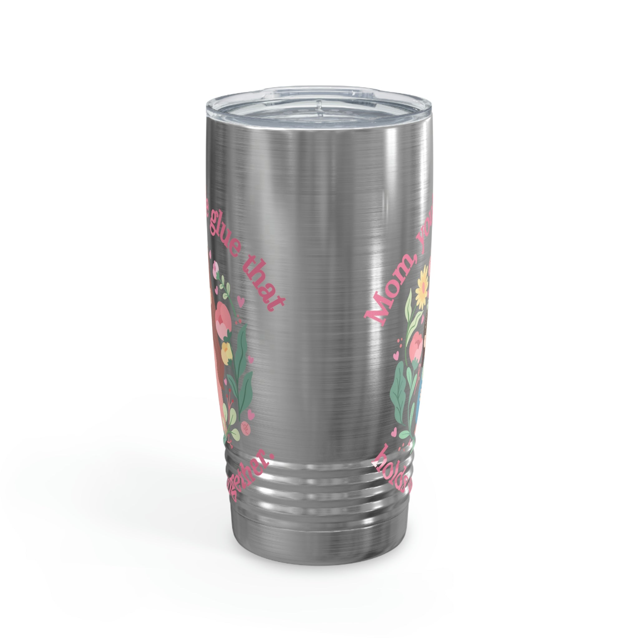 Mom You're The Glue Ringneck Tumbler, 20oz