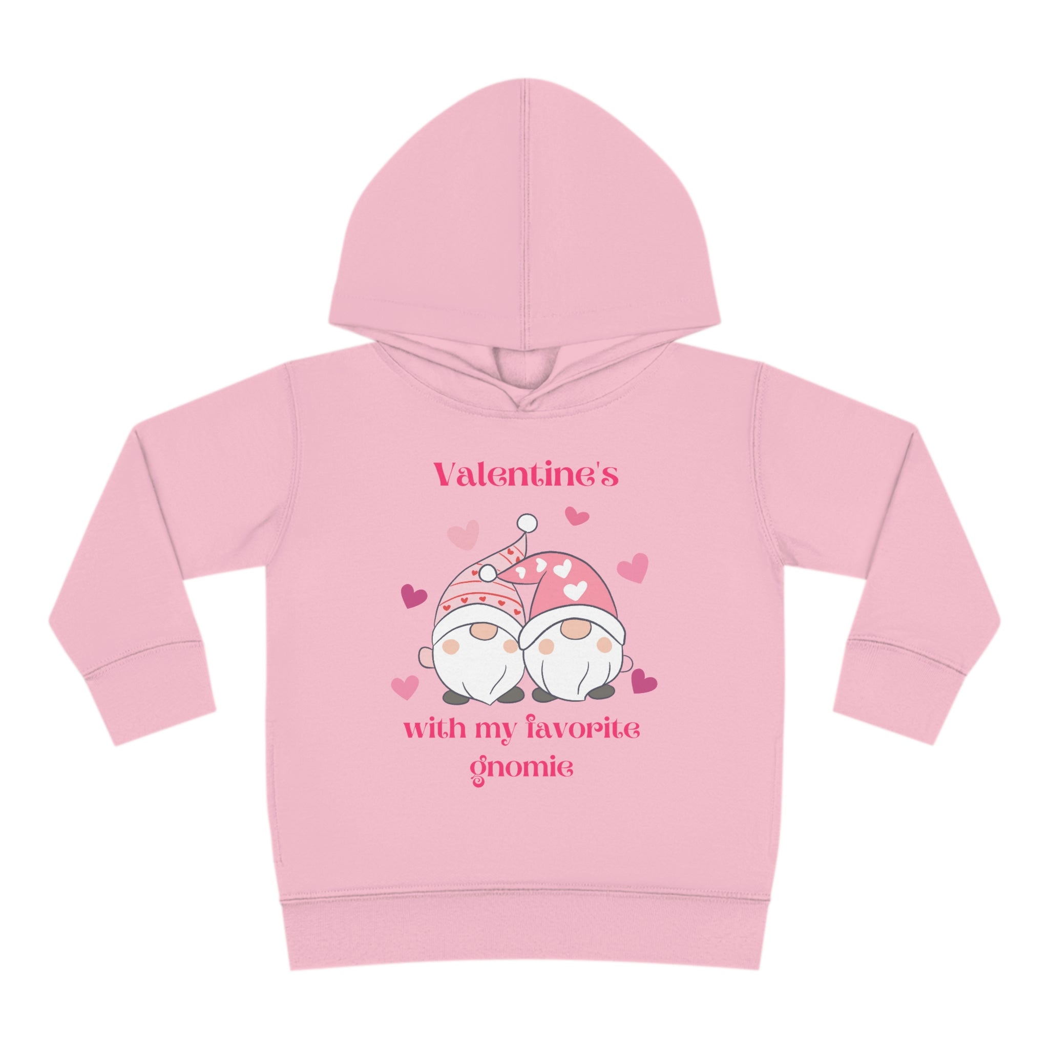 Valentine's With My Favorite Gnomie Toddler Pullover Fleece Hoodie