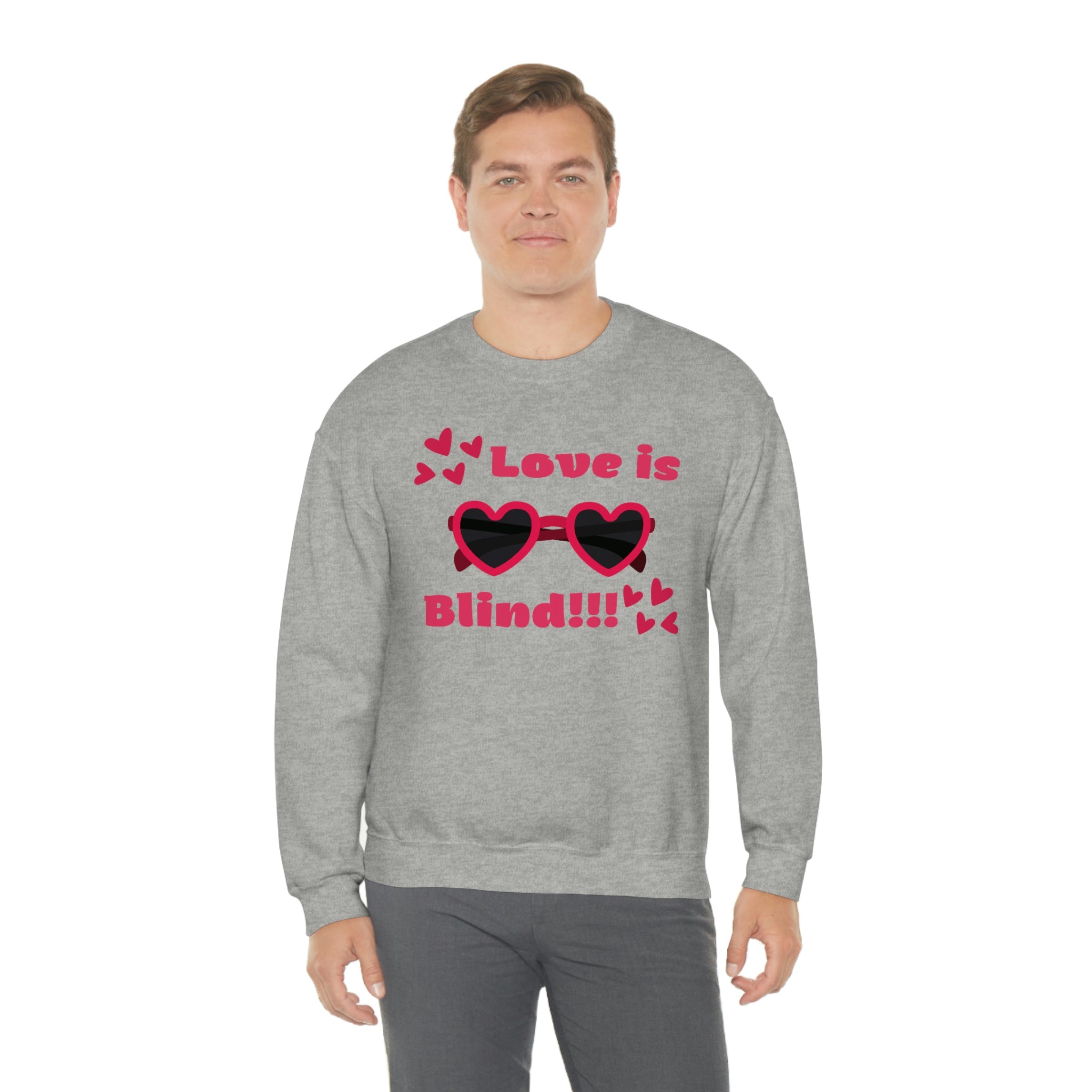 Love Is Blind!!! Unisex Heavy Blend™ Crewneck Sweatshirt