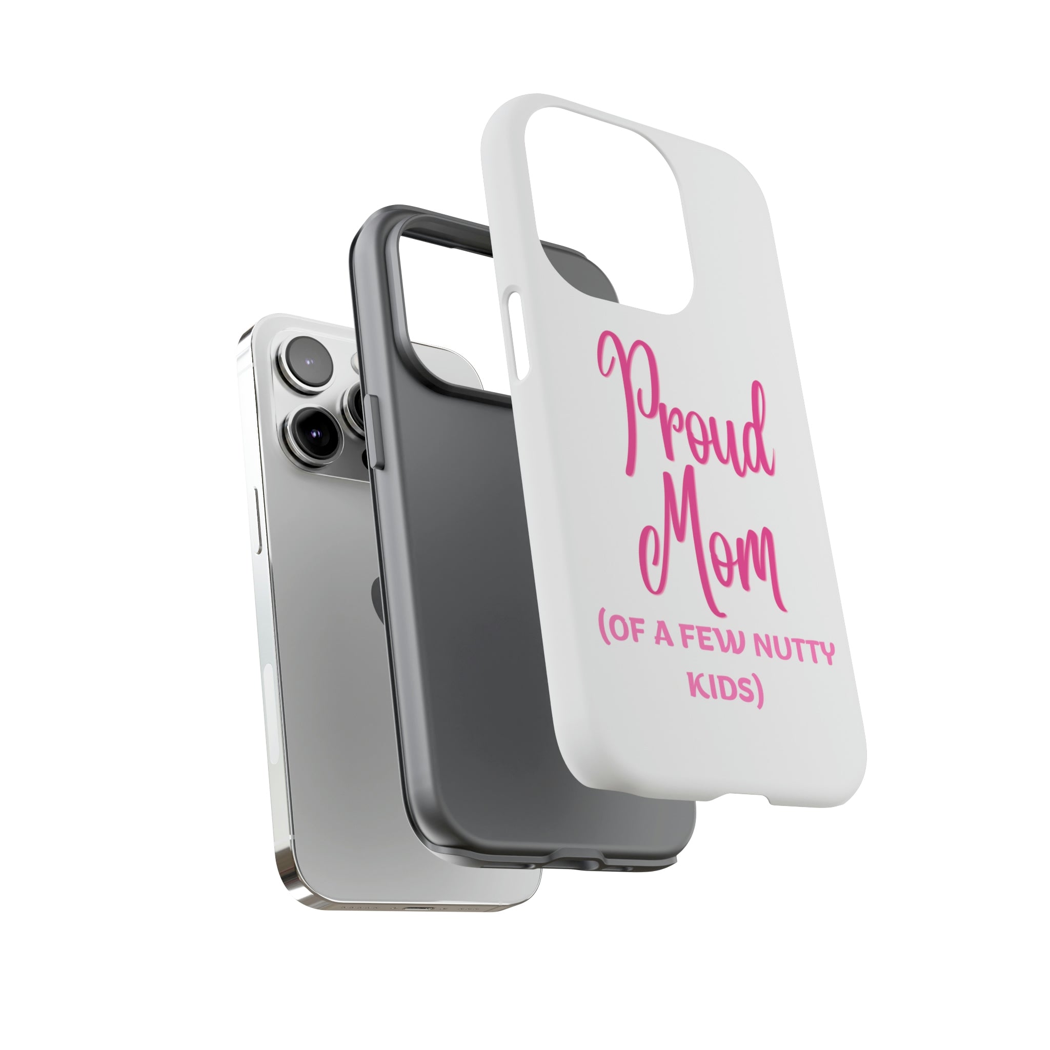 Proud Mom Tough Cases
