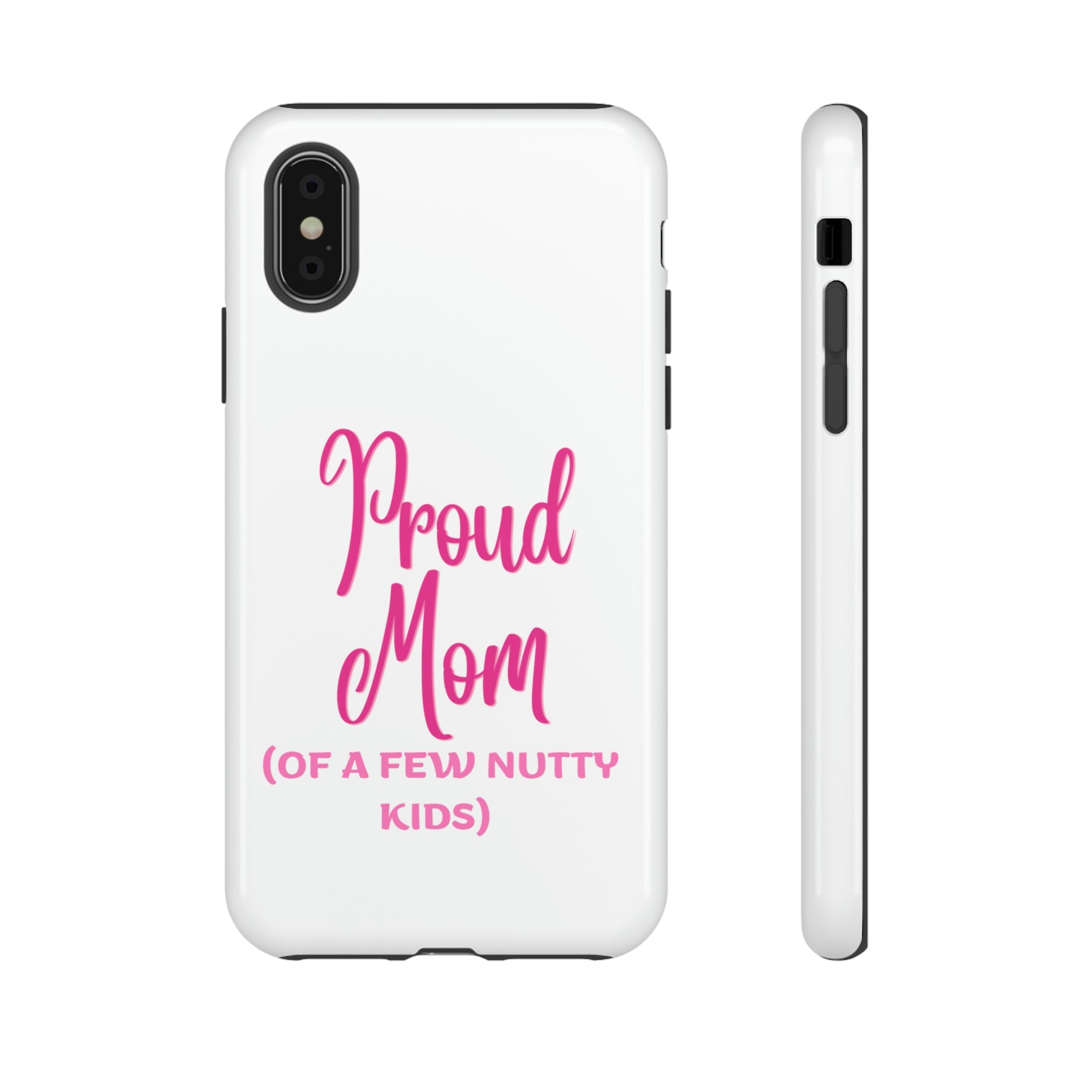 Proud Mom Tough Cases