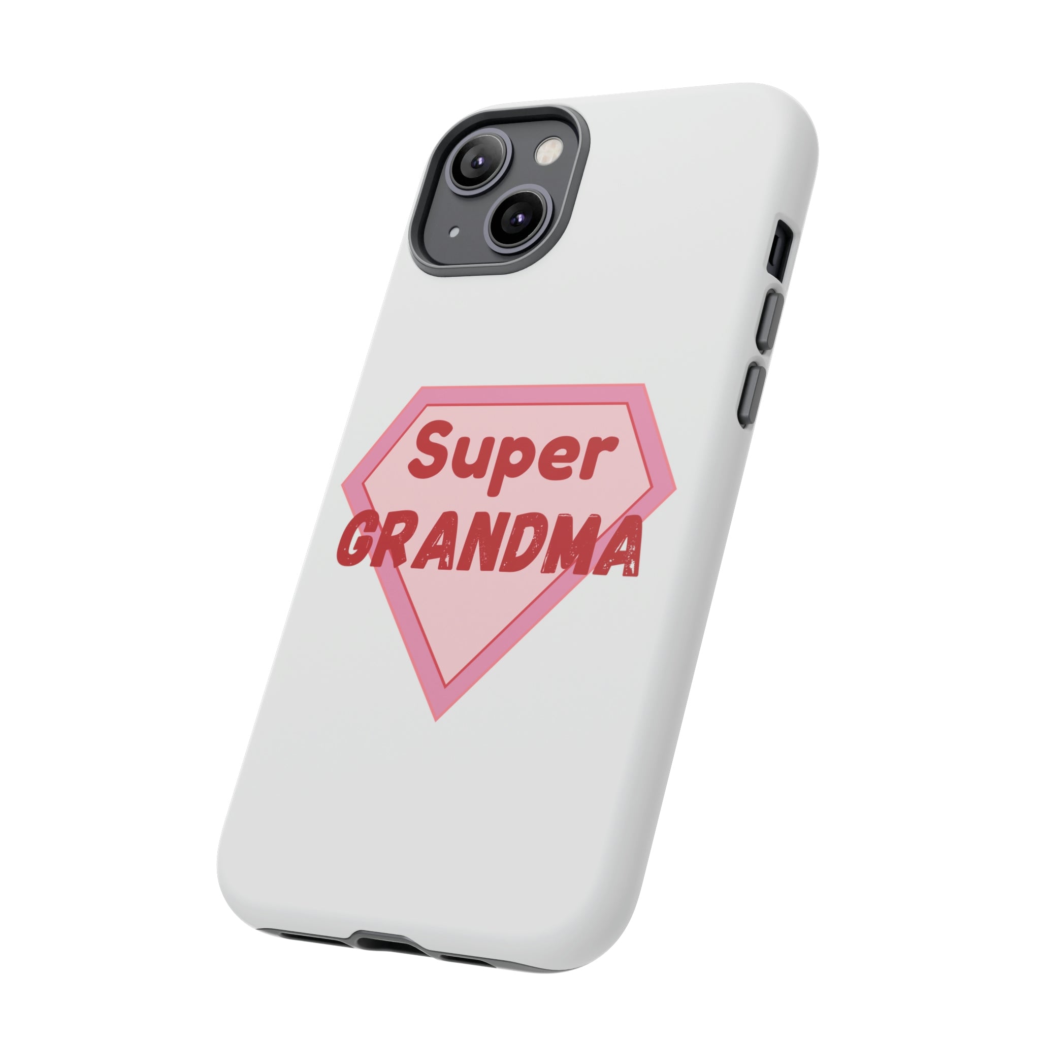 Super Grandma Tough Cases